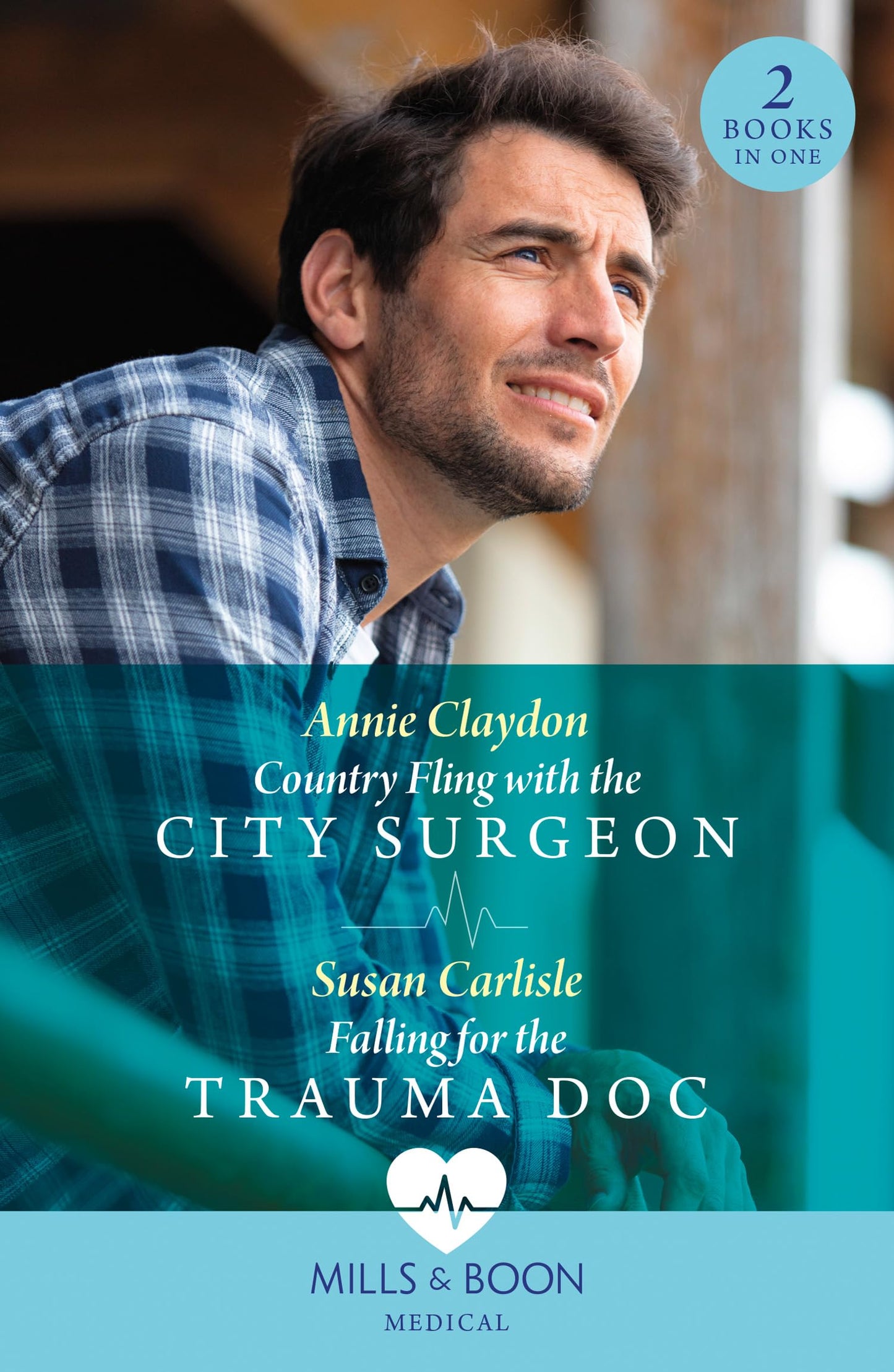 Country Fling With The City Surgeon / Falling For The Trauma