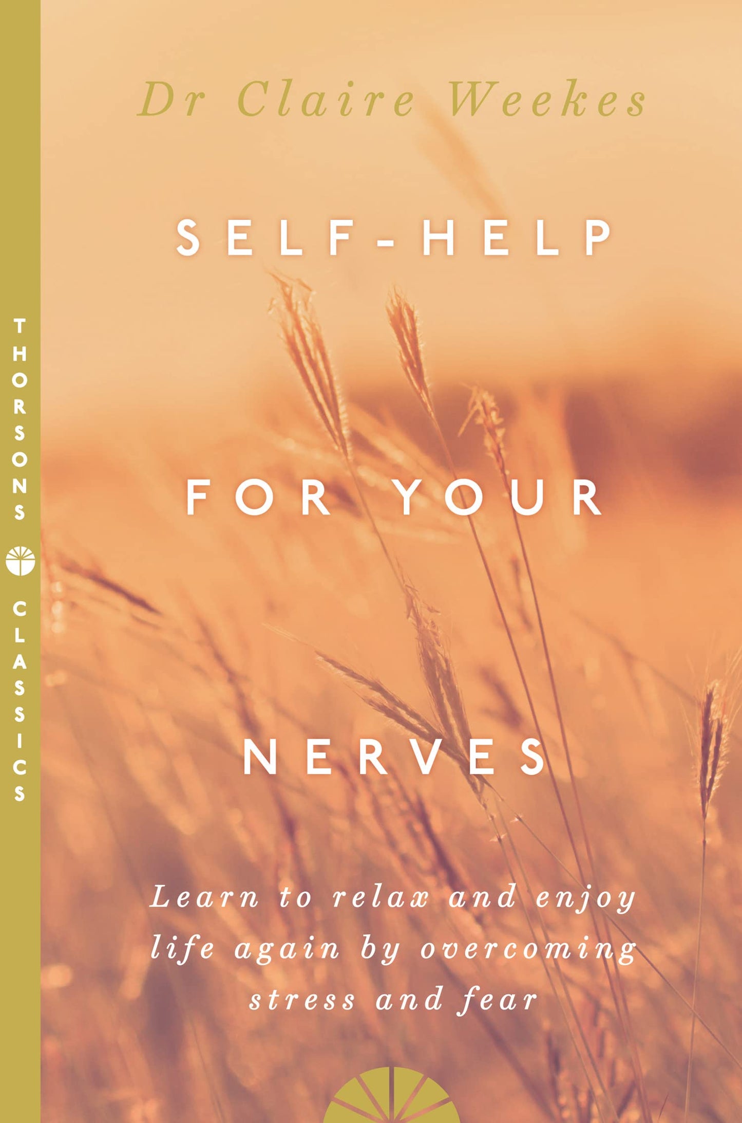Self Help For Your Nerve