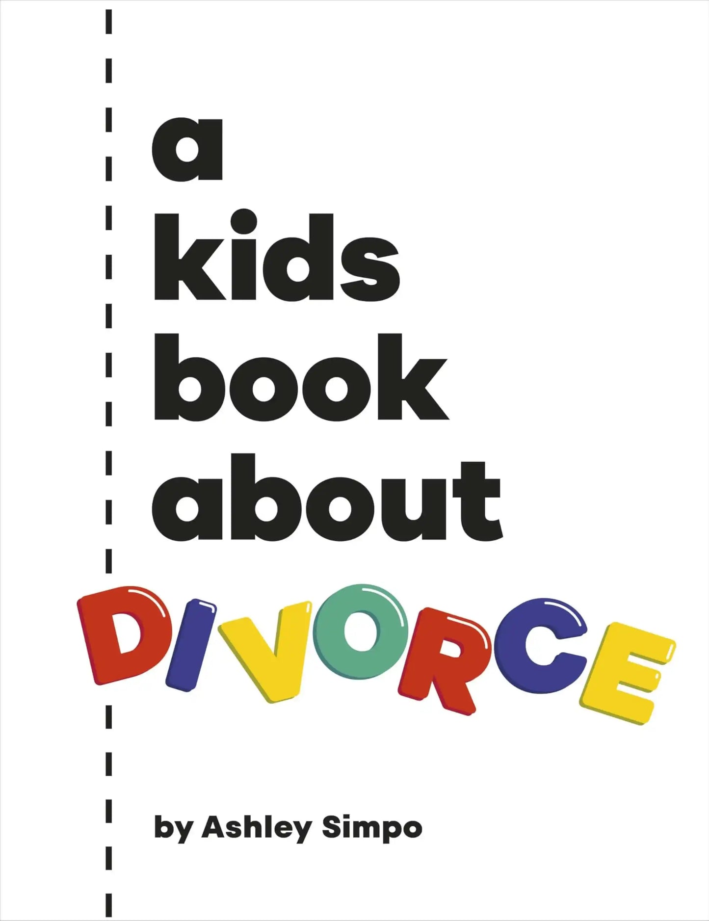 A Kids Book About Divorce