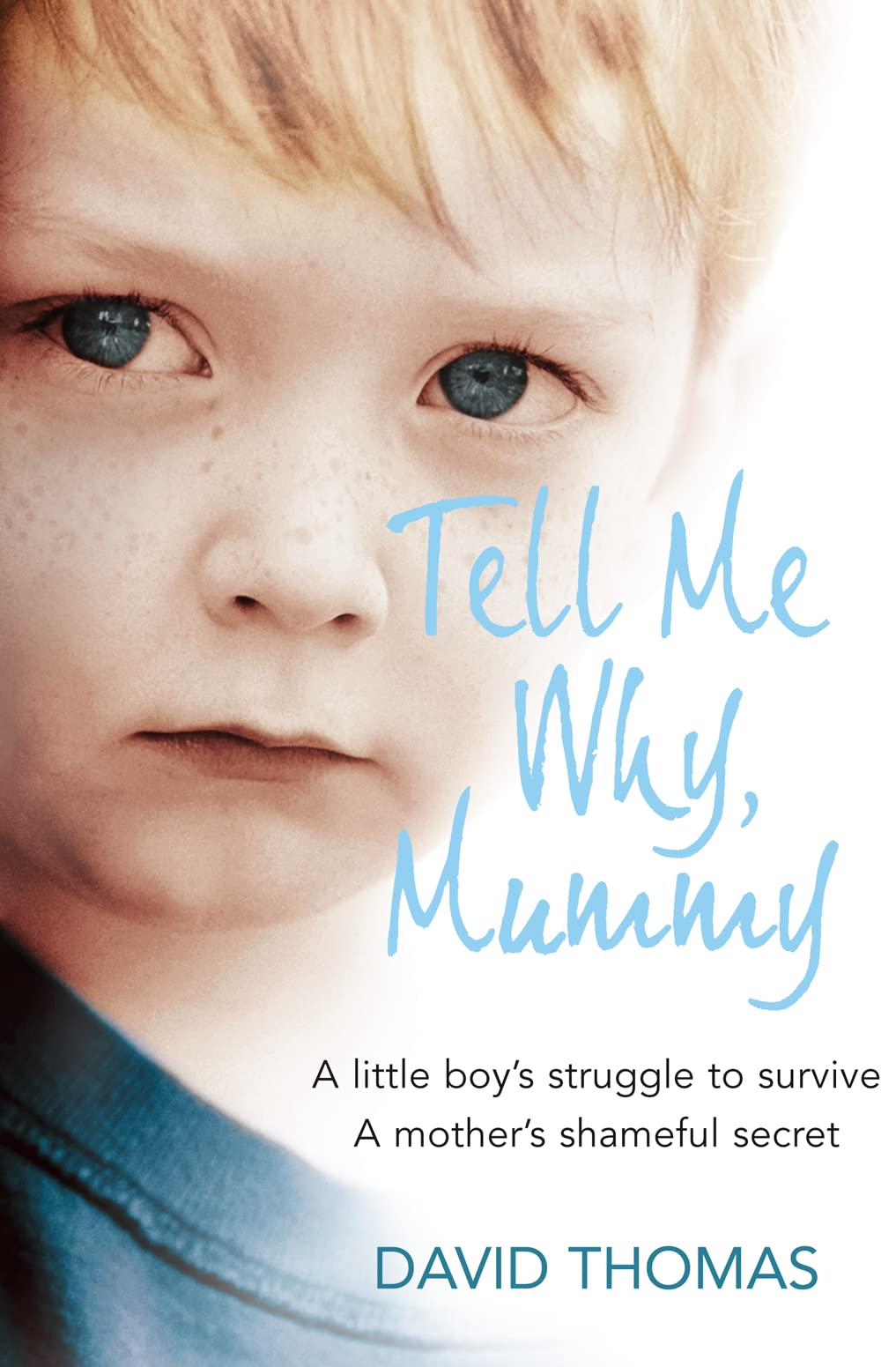Tell Me Why, Mummy