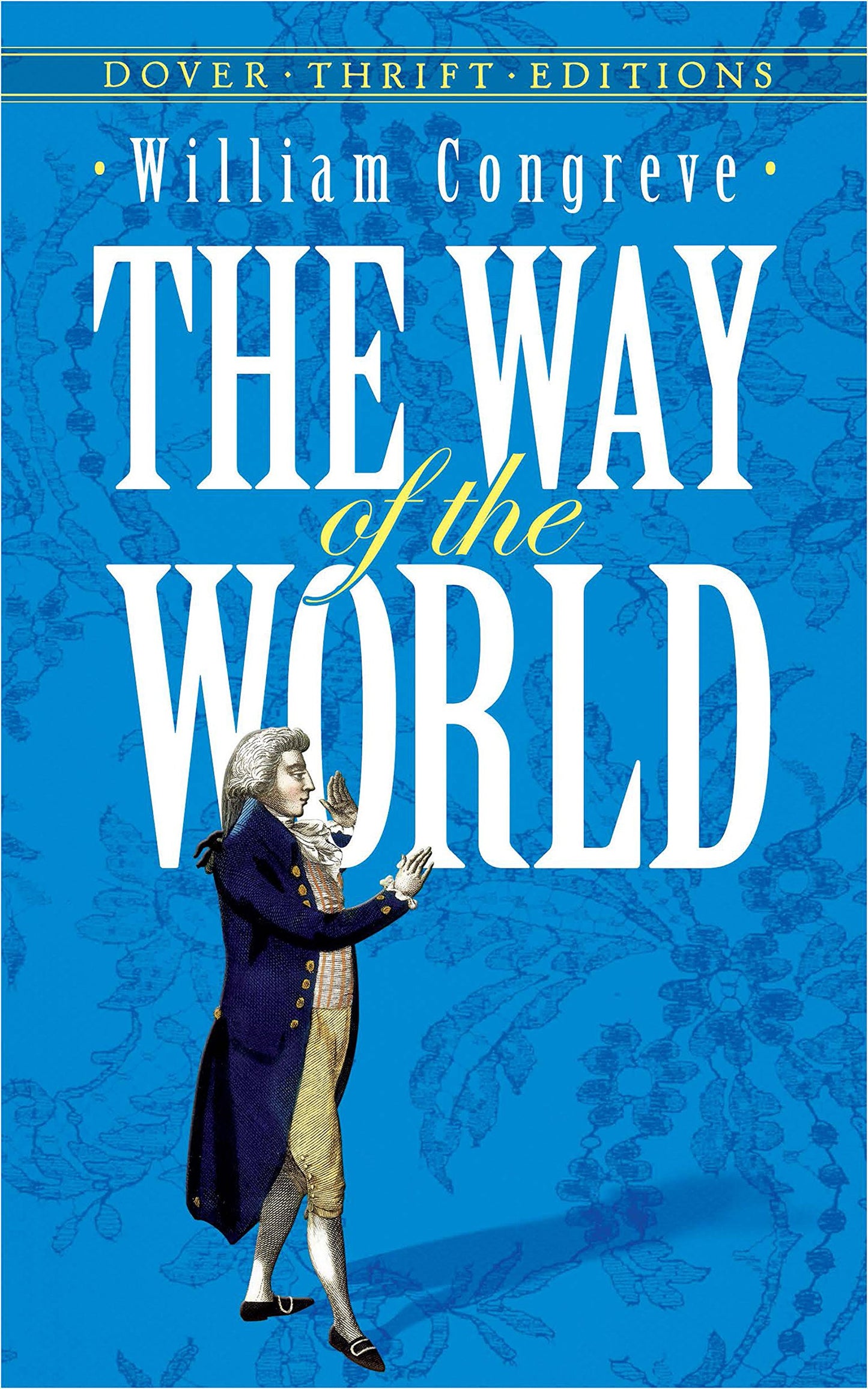 Congreve-The Way Of The World