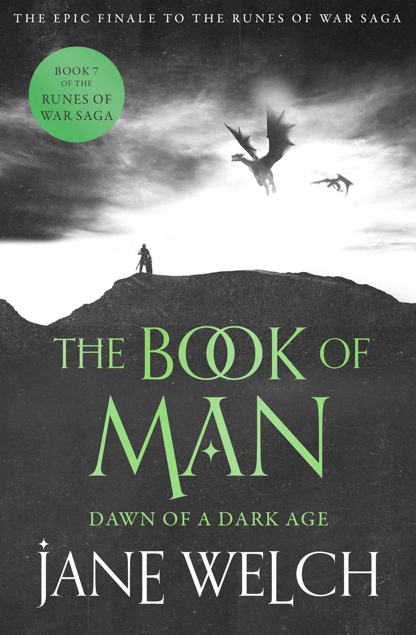 Runes Of War: The Book Of Man (7) — Dawn Of A Dark Age