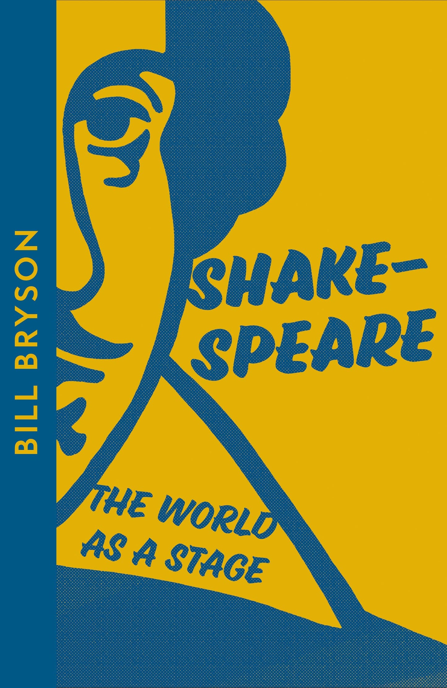 Shakespeare: The World As A Stage Âcollins Modern Classics E