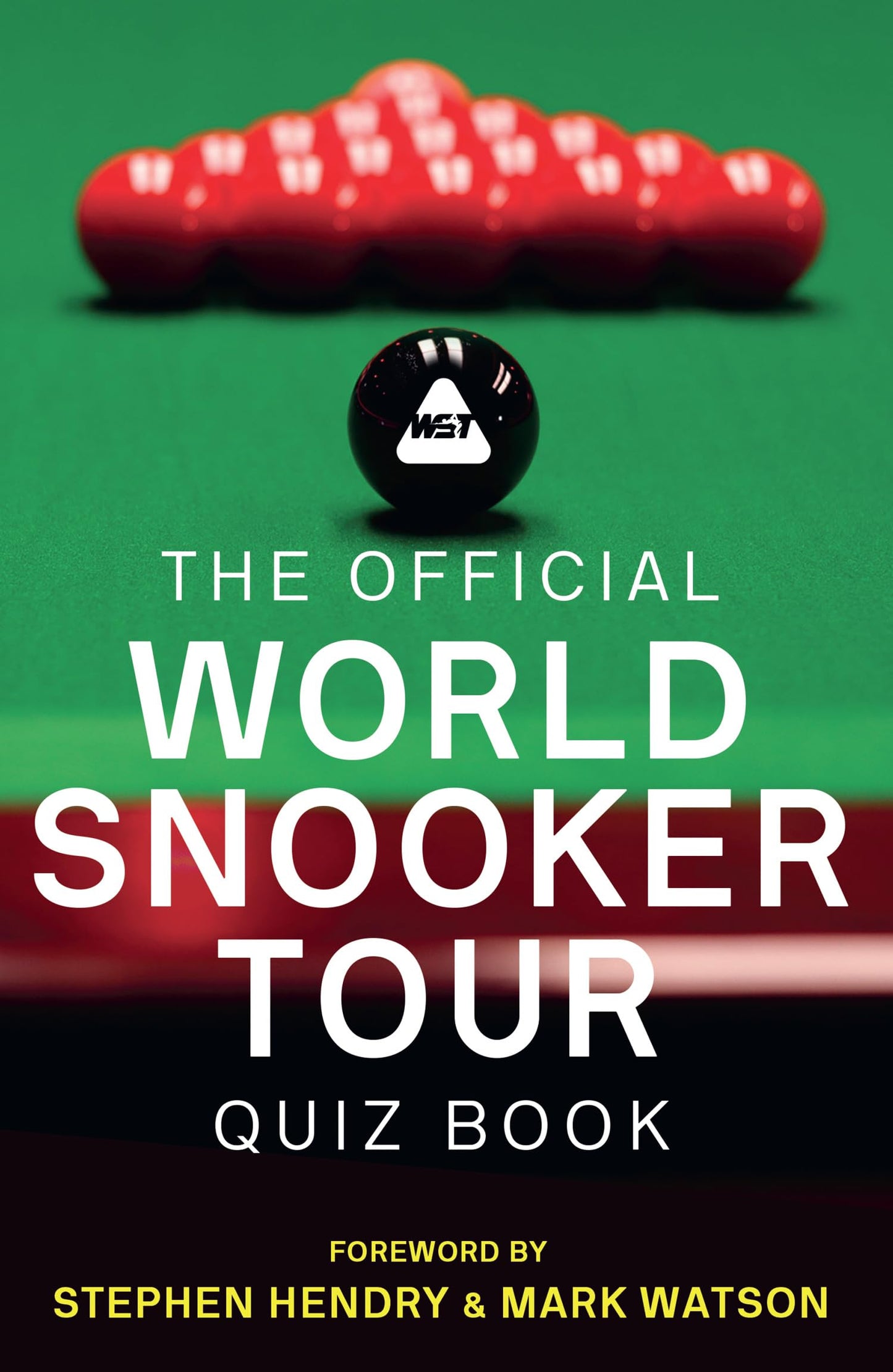 The Official World Snooker Tour Quiz Book: 2,500 Fiendish Qu