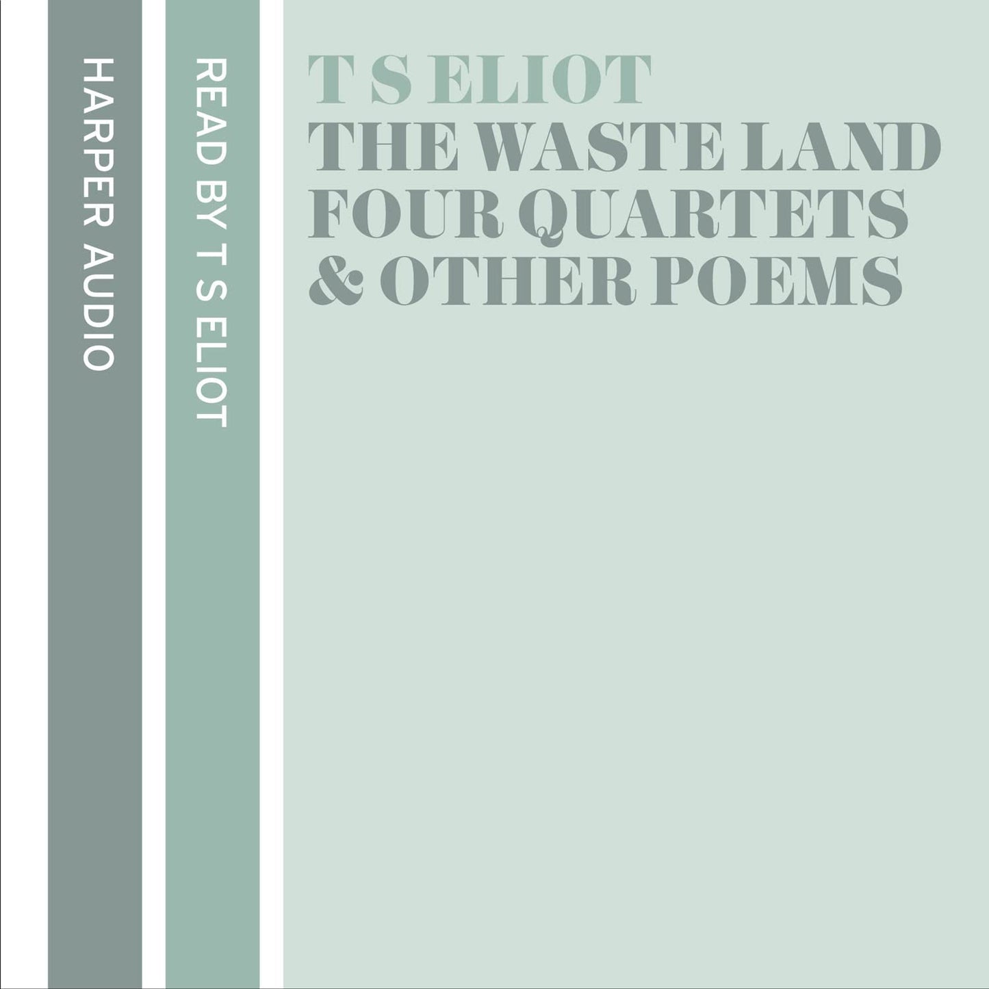 T S Eliot Reads The Wasteland Cd