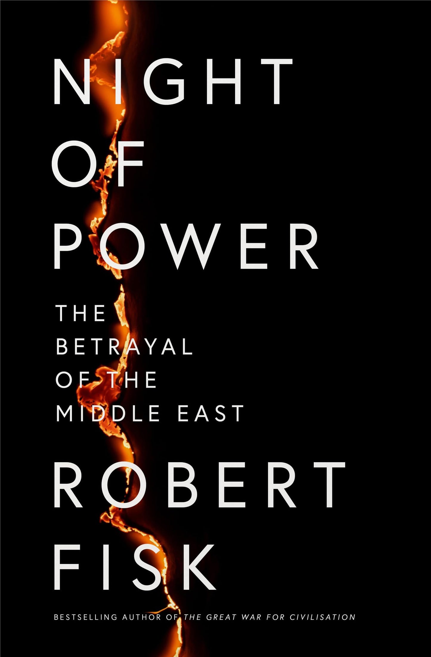 Night Of Power: The Betrayal Of The Middle East