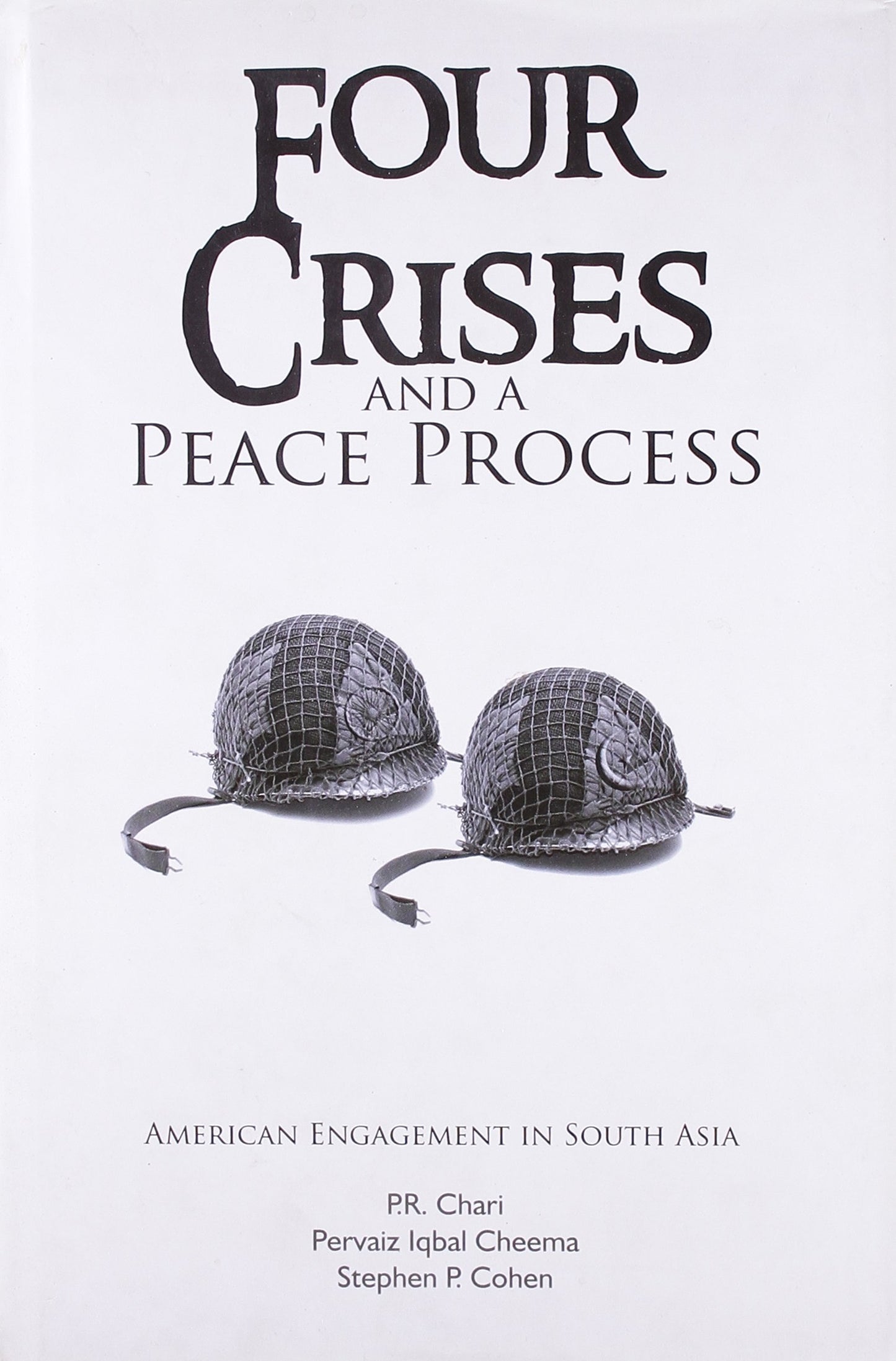 Four Crises And A Peace Process