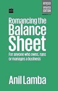 Romancing The Balance Sheet
