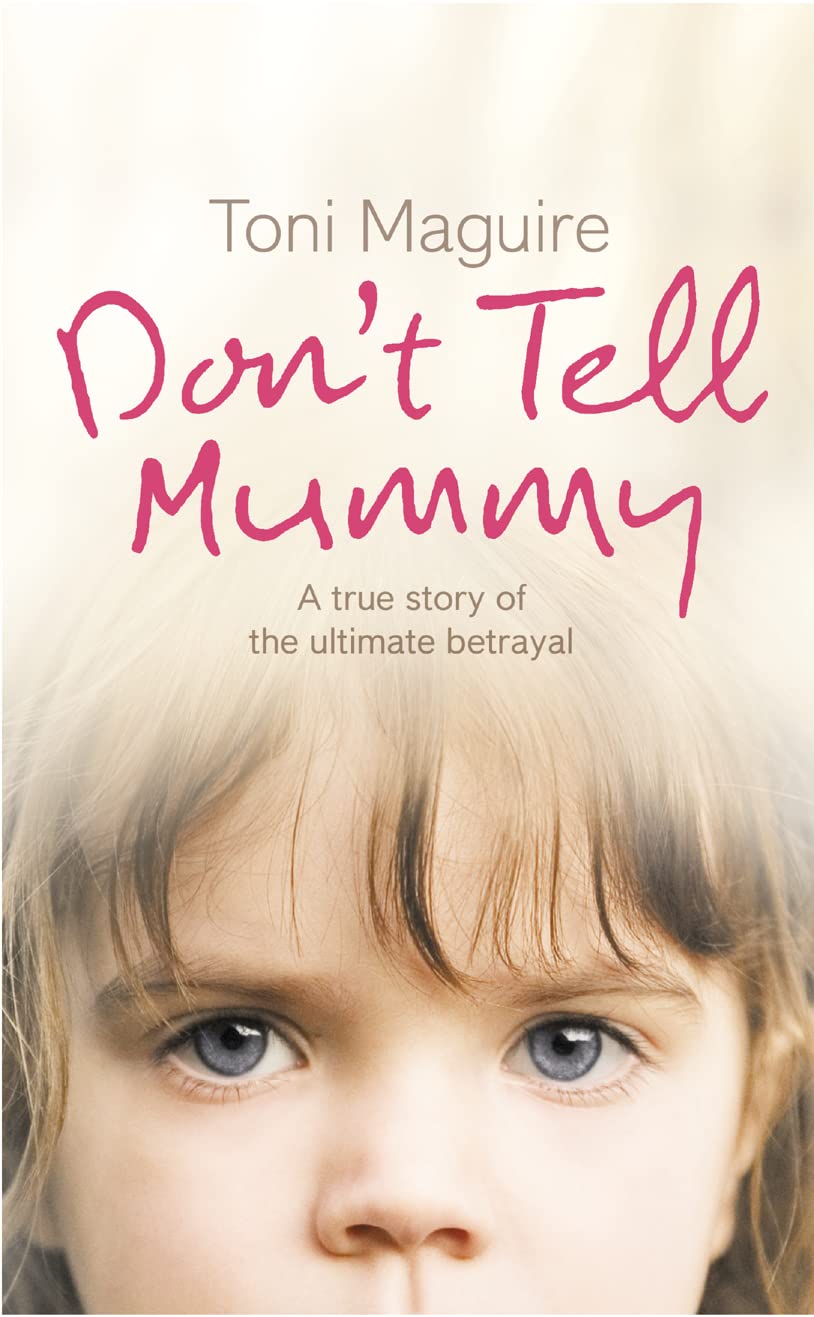 Do Not Tell Mummy