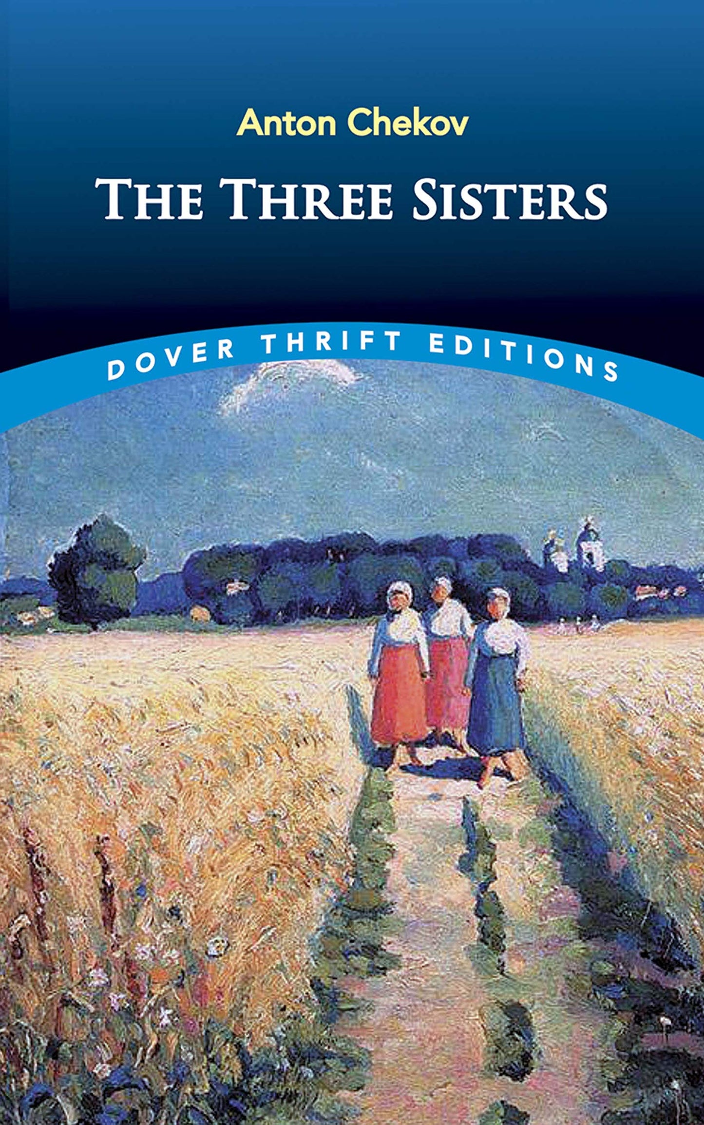 Chekhov-The Three Sisters