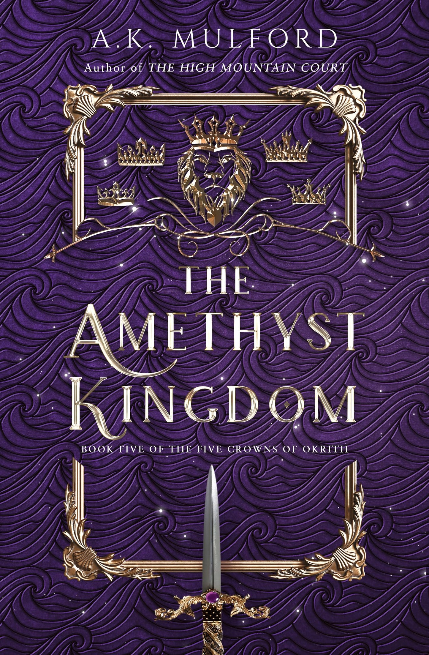 The Five Crowns Of Okrith (5) — The Amethyst Kingdom