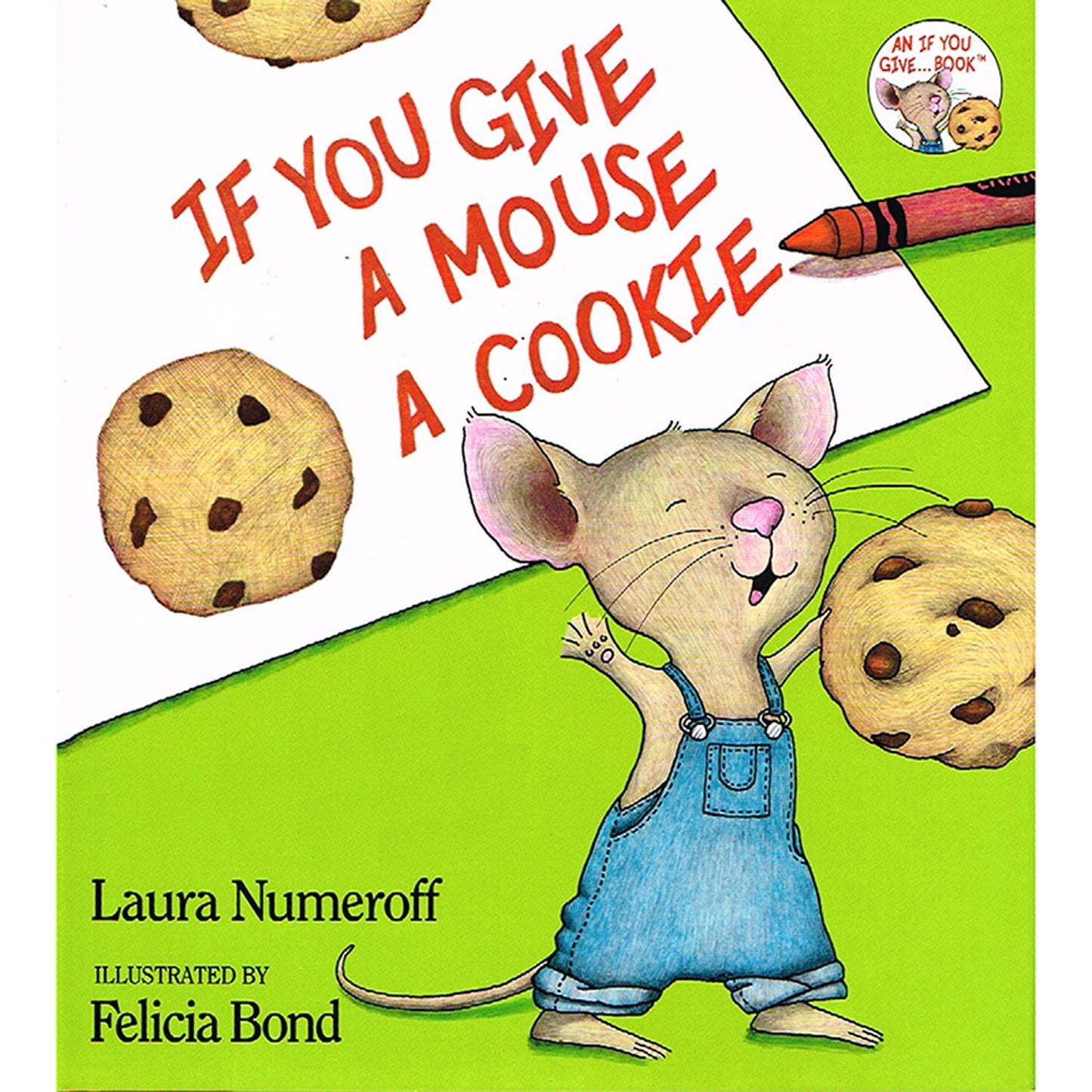 If You Give A Mouse A Cookie (Big Book)