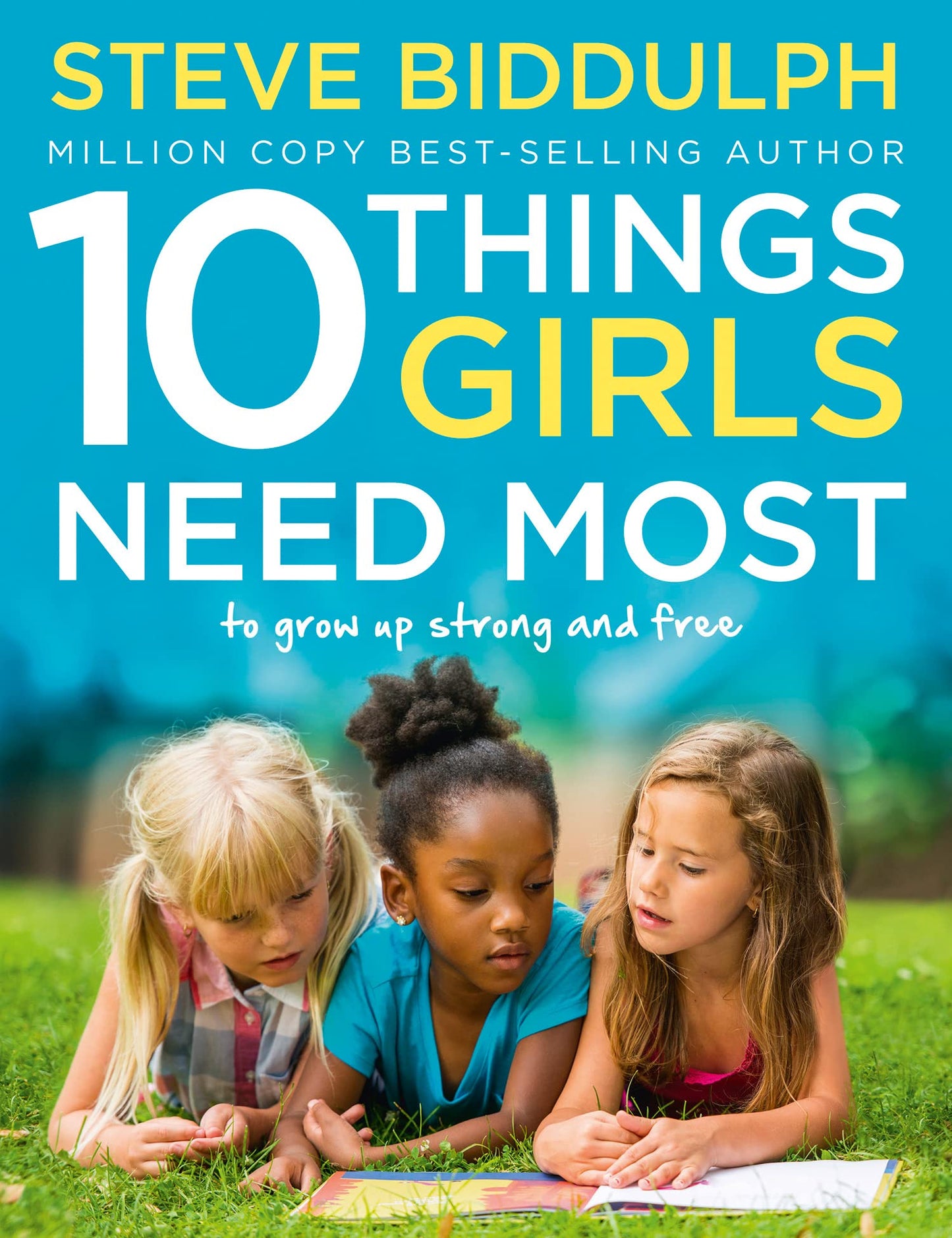 The Ten Things Girls Need Most