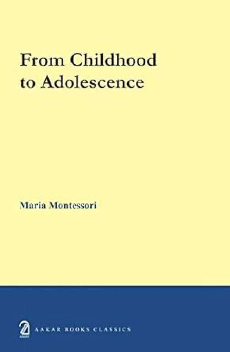 From Childhood To Adolescence