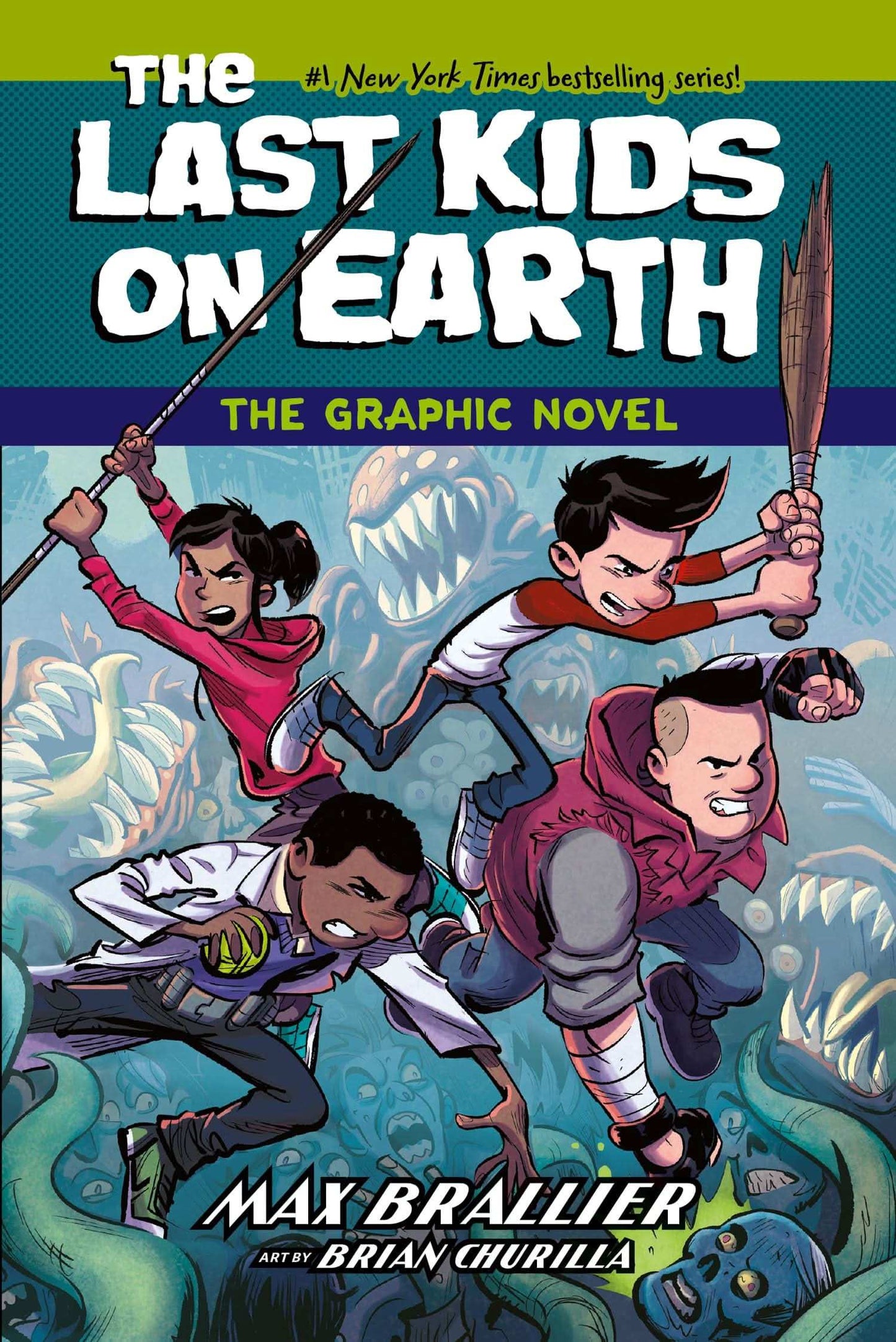 The Last Kids On Earth (1) ” The Last Kids On Earth: The Graphic Novel