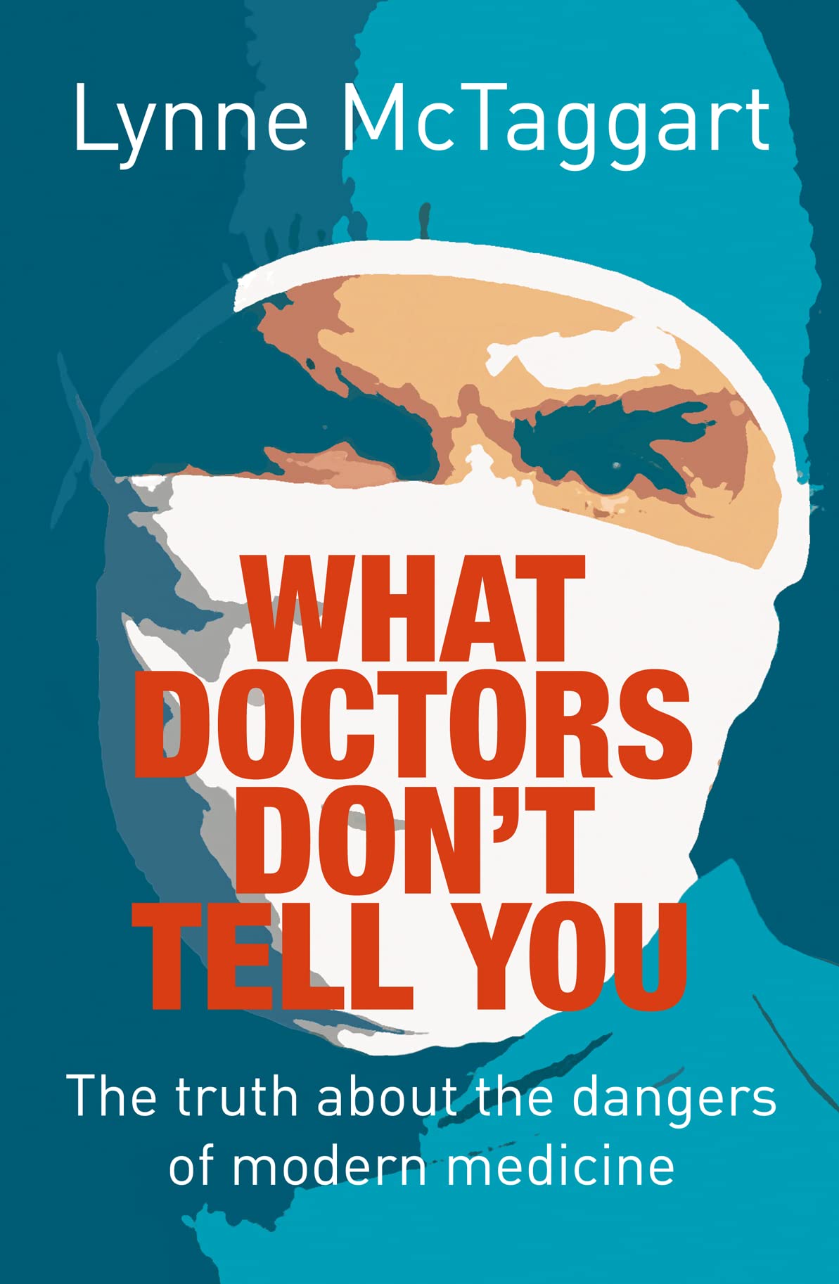 What Doctors Dont Tell You