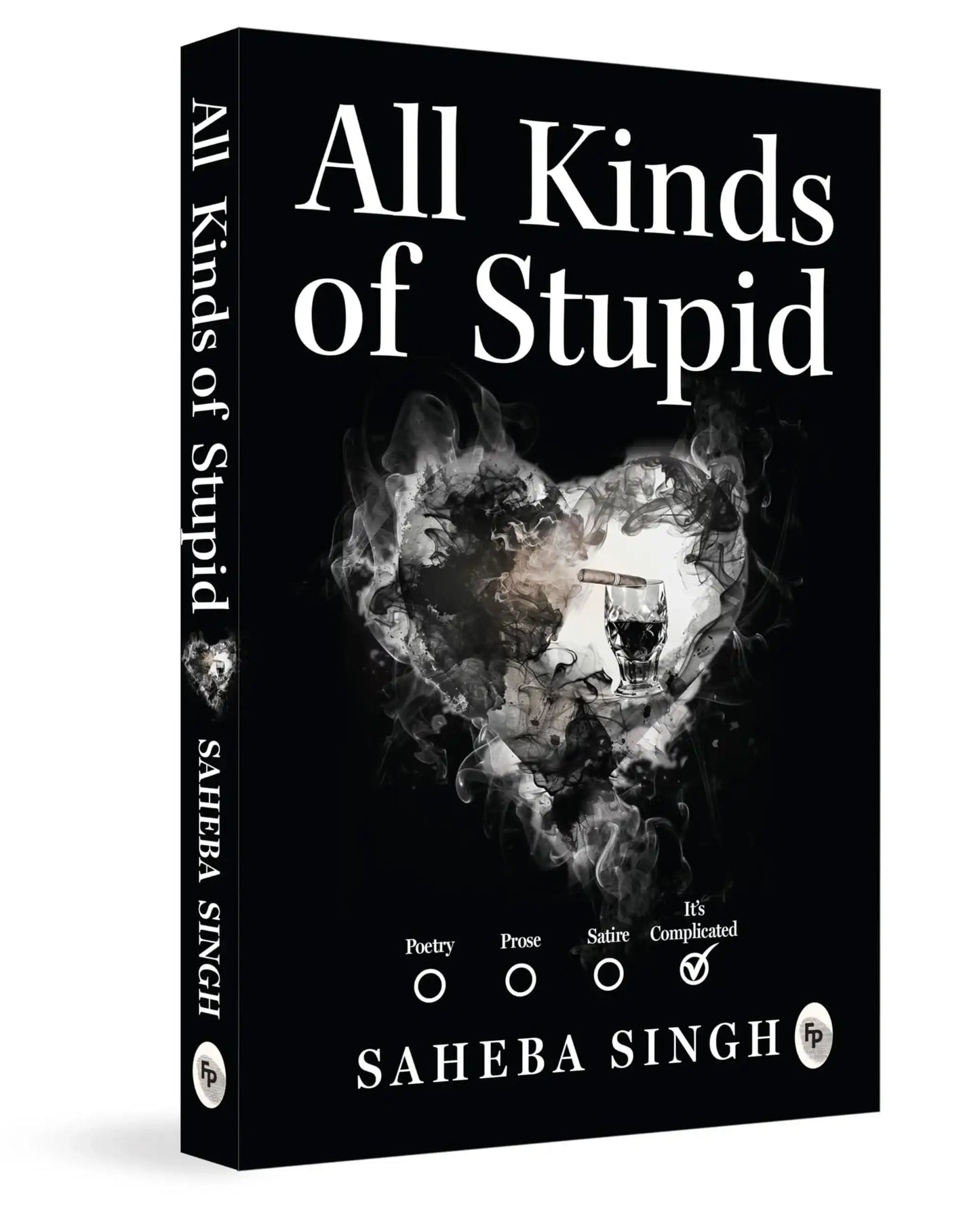 All Kinds Of Stupid