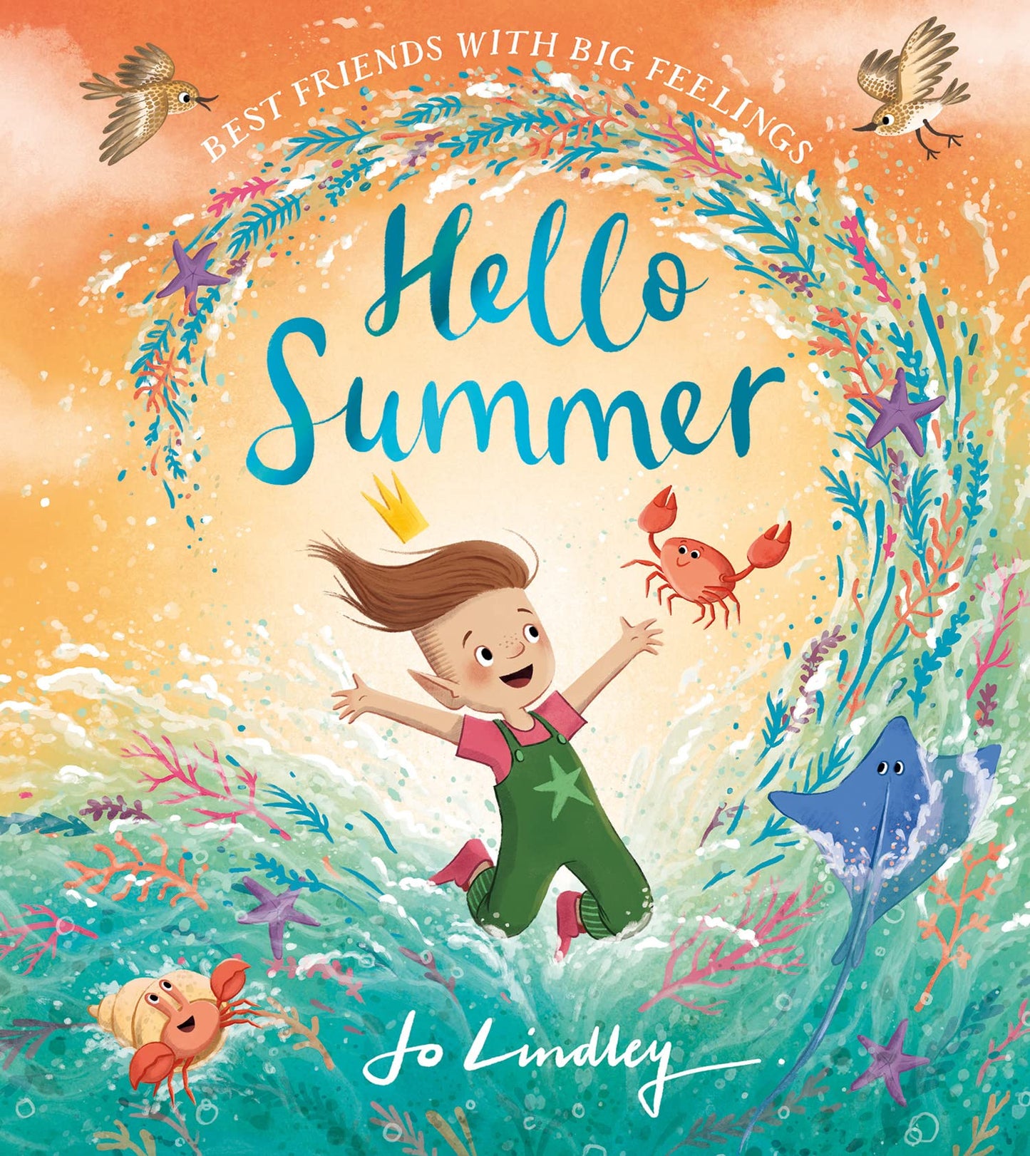 Best Friends With Big Feelings — Hello Summer