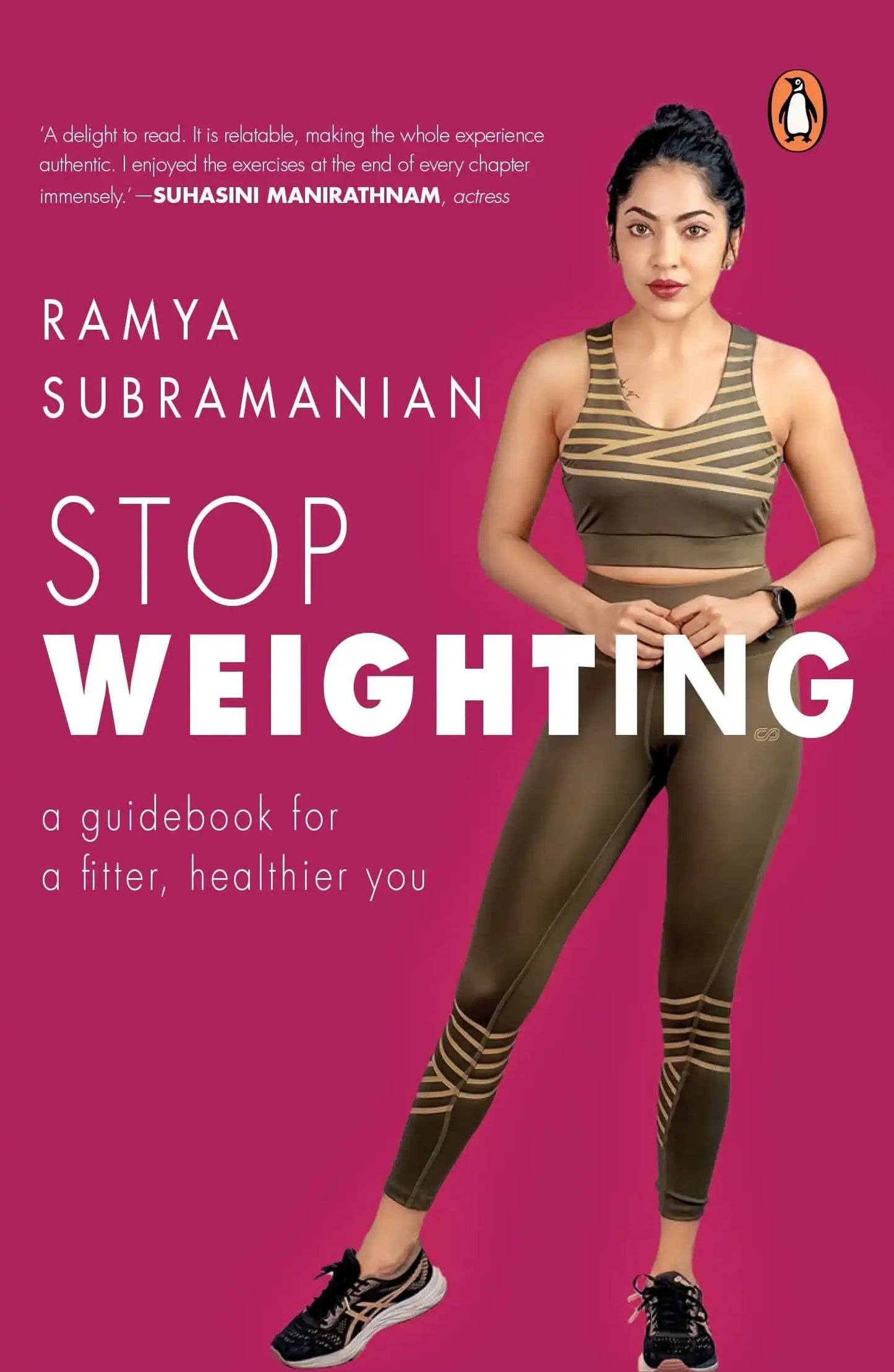 Stop Weighting: A Guidebook For A Fitter