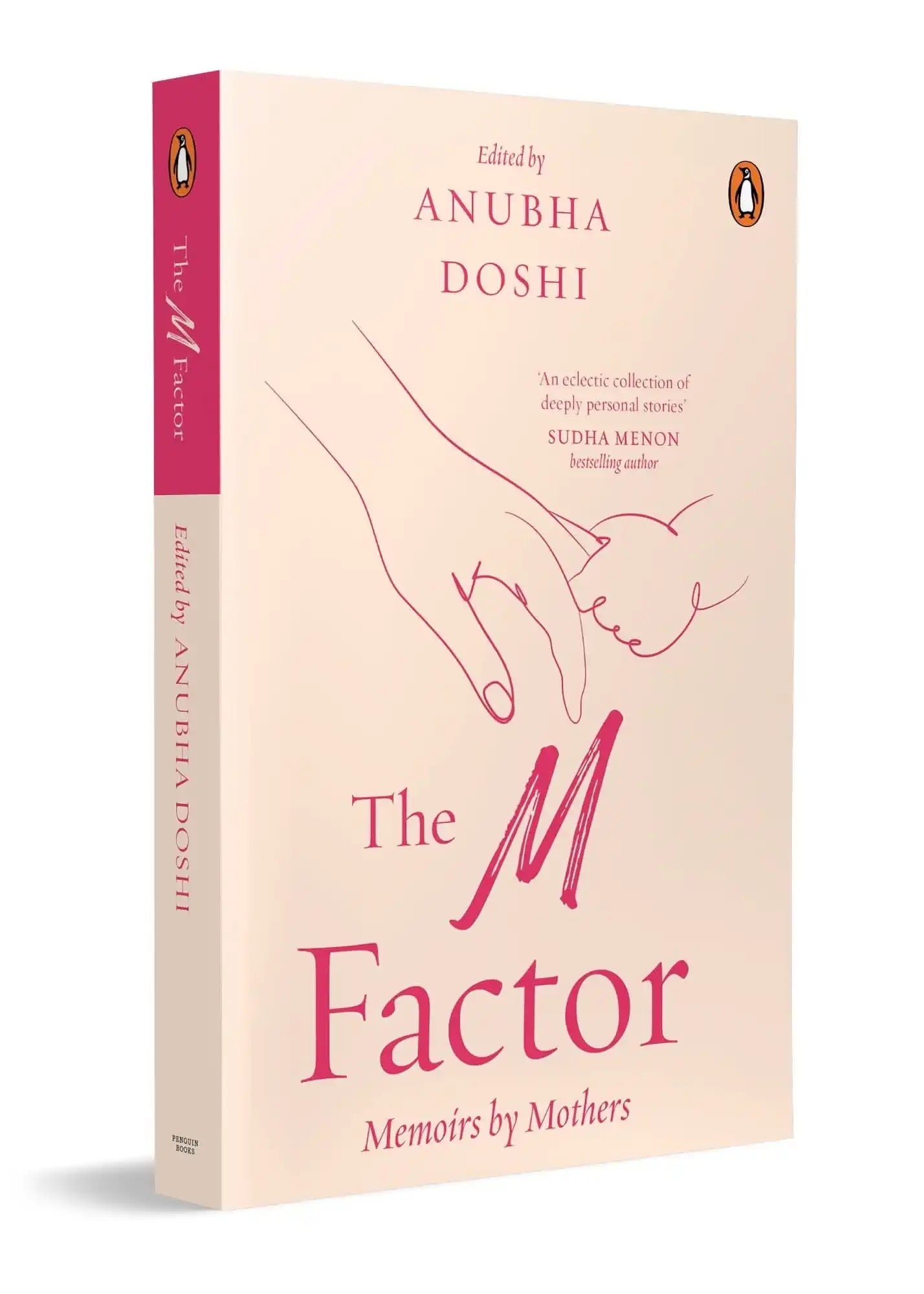 The M Factor: Essays For Mothers By Mothers