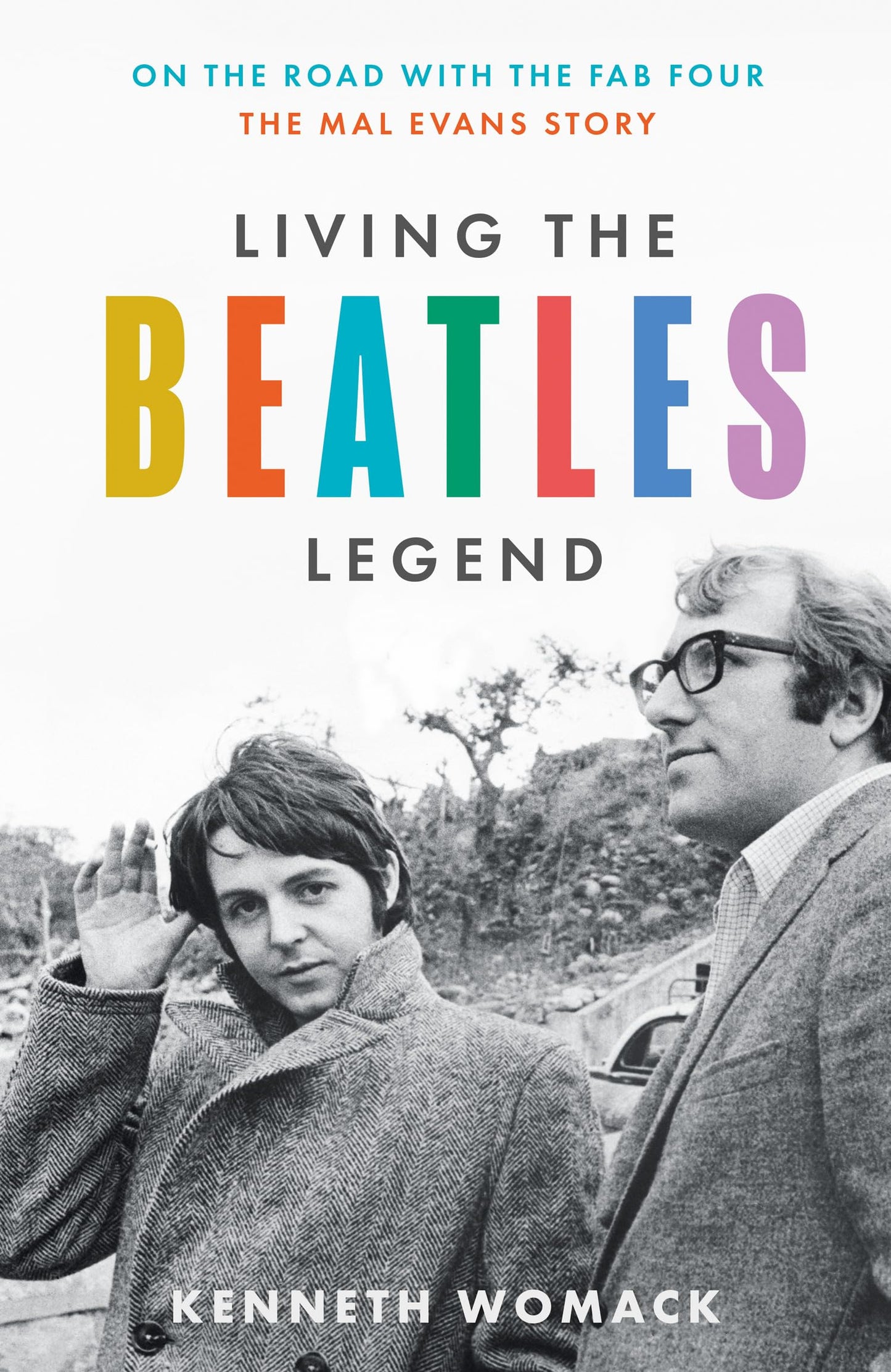 Living The Beatles Legend: On The Road With The Fab Four – T