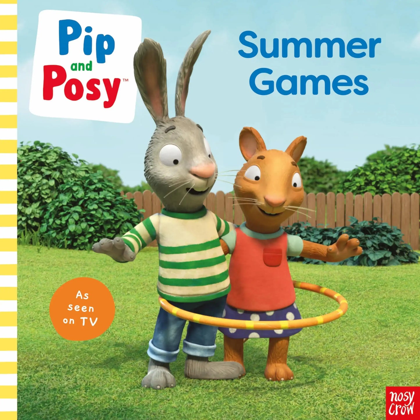 Pip And Posy: Summer Games: Tv Tie-In Picture Book