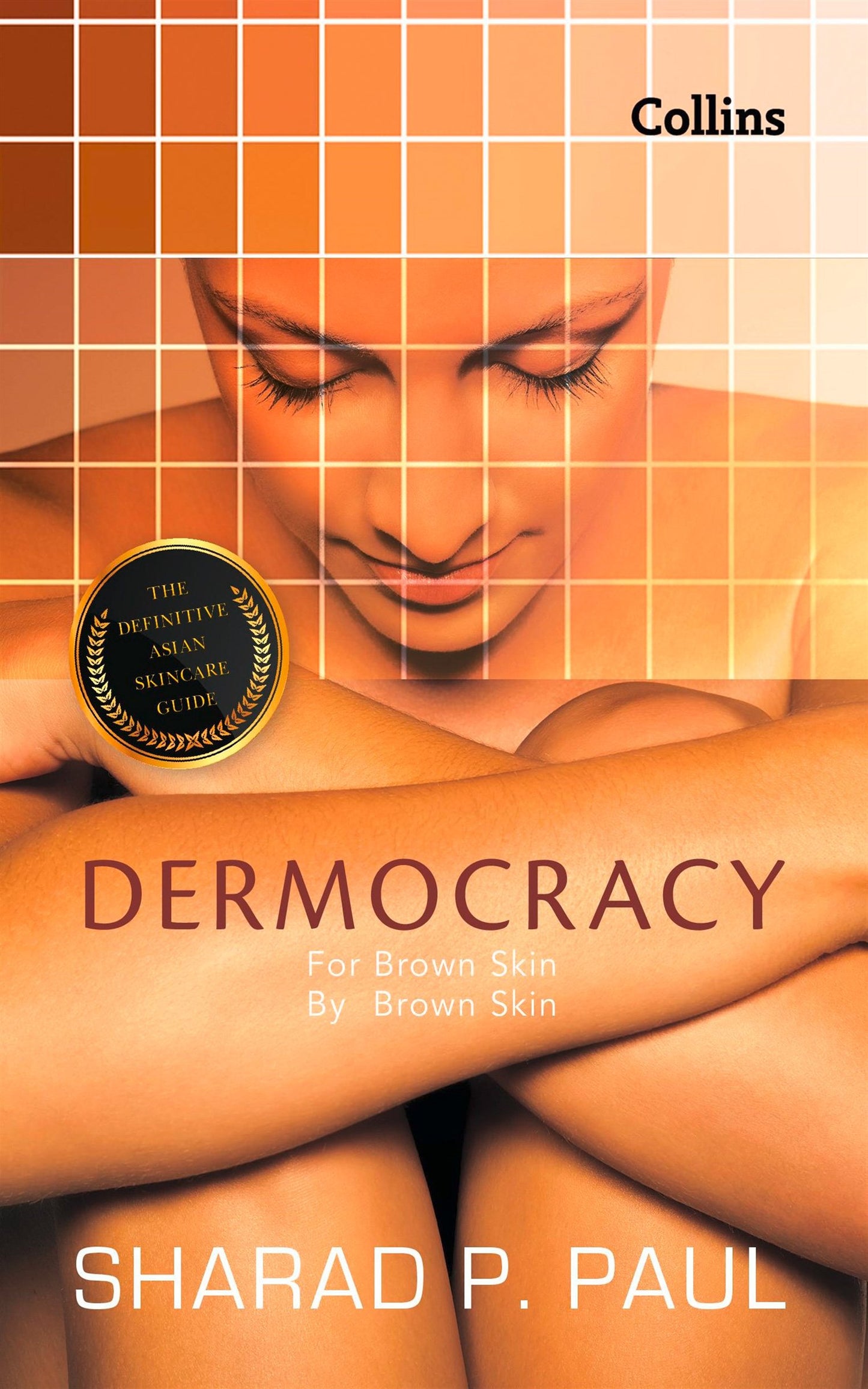 Dermocracy
