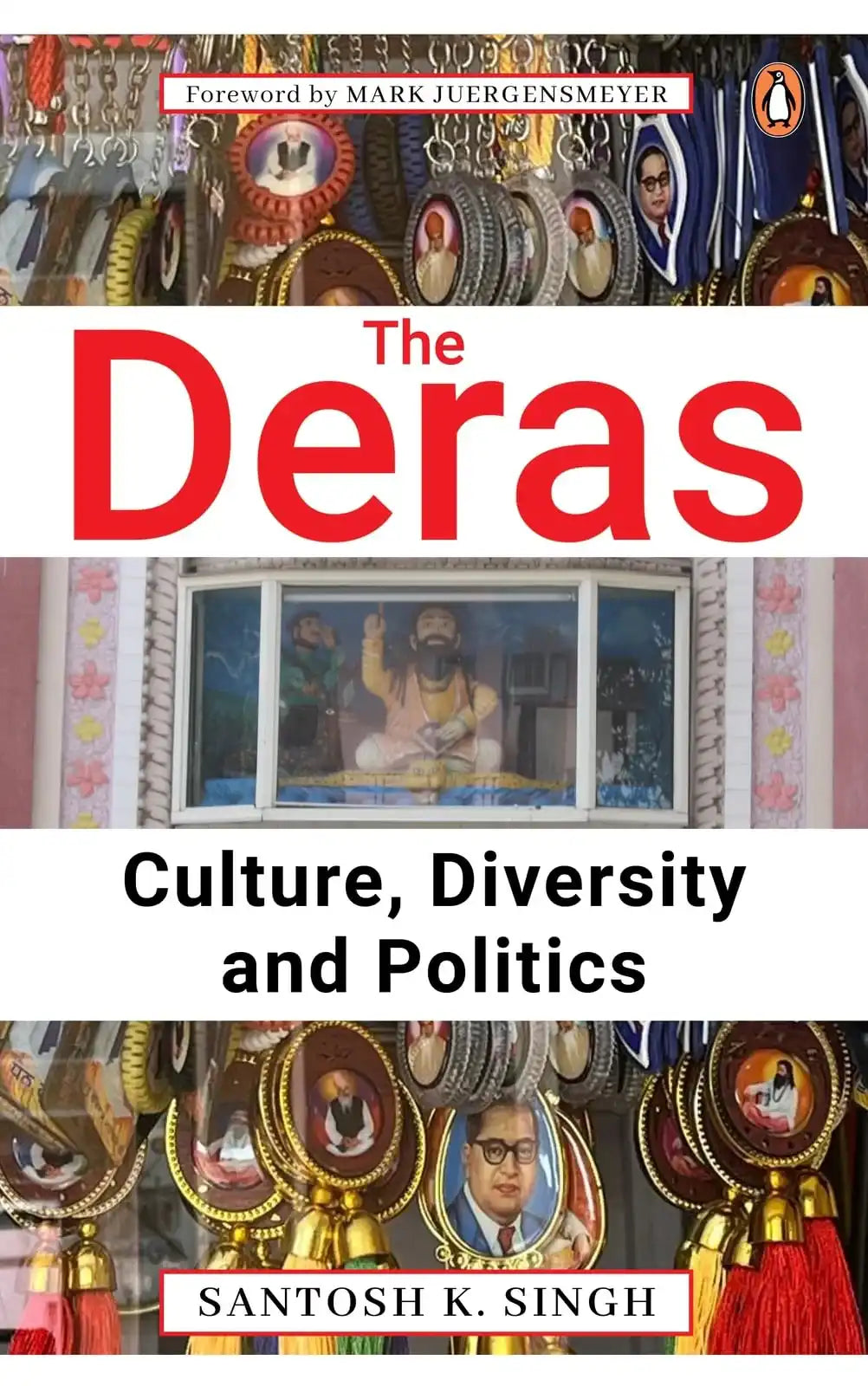 The Deras: Culture, Diversity And Politics
