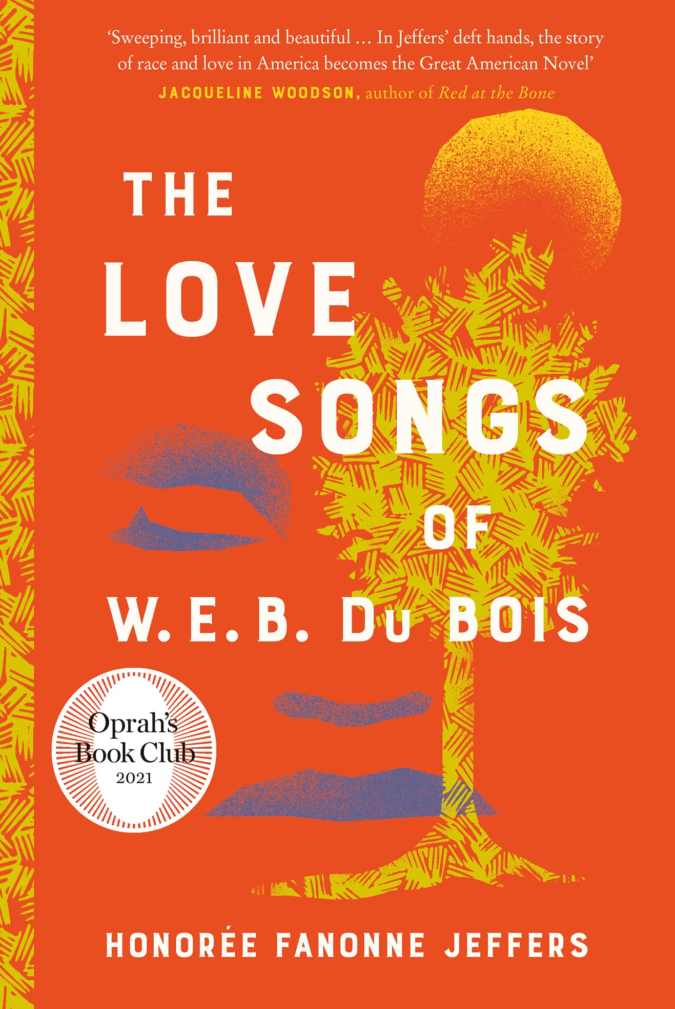Love Songs Of W.E.B. Du Bois, The