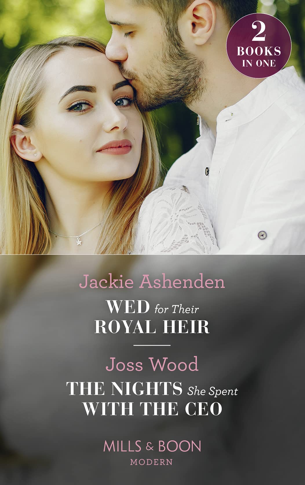 Wed For Their Royal Heir / The Nights She Spent With The Ceo