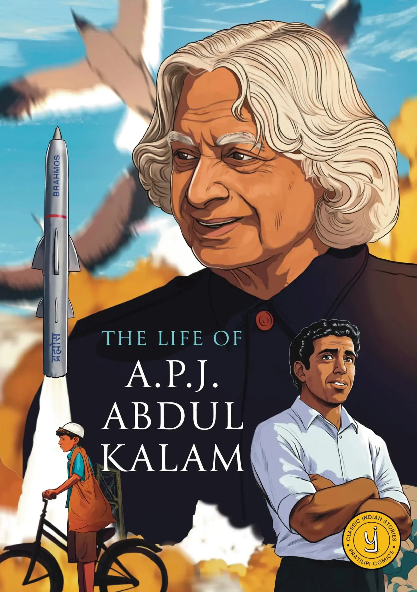 The Life Of Apj Abdul Kalam