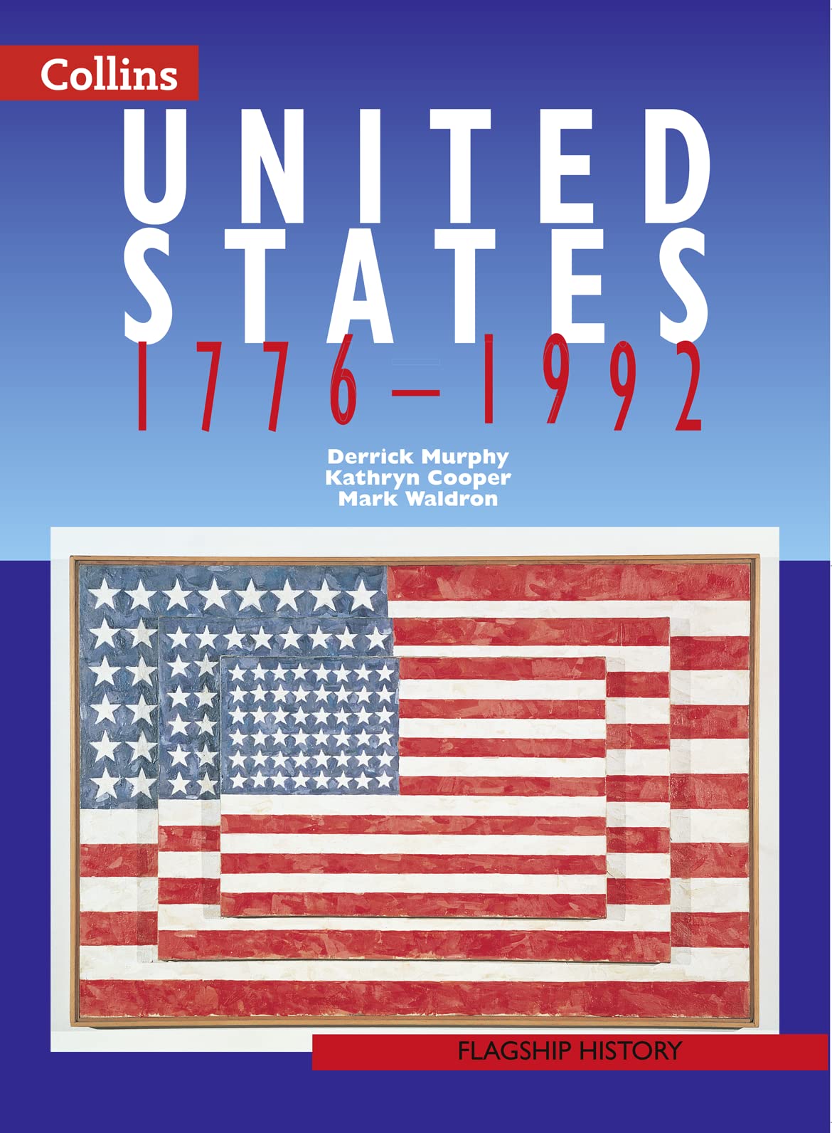 Flagship History Usa 1776 1992
