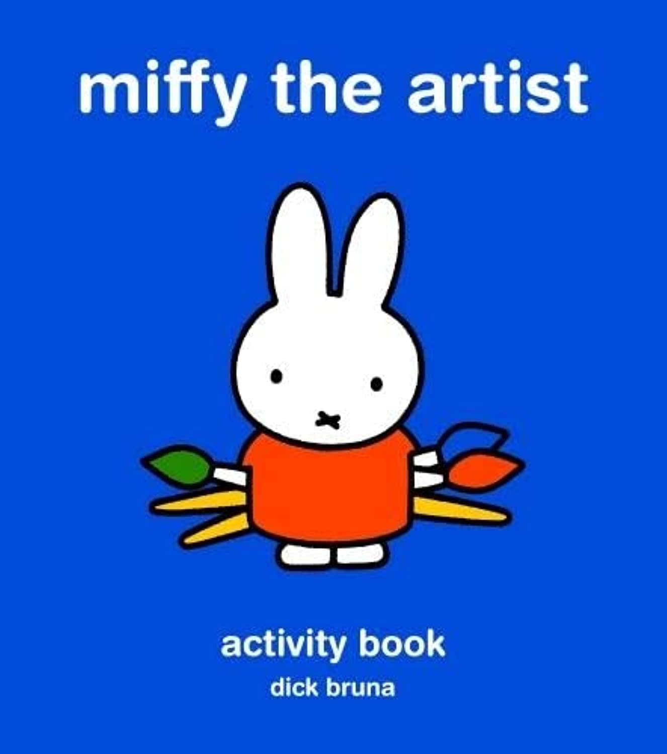 Miffy The Artist: Activity Book