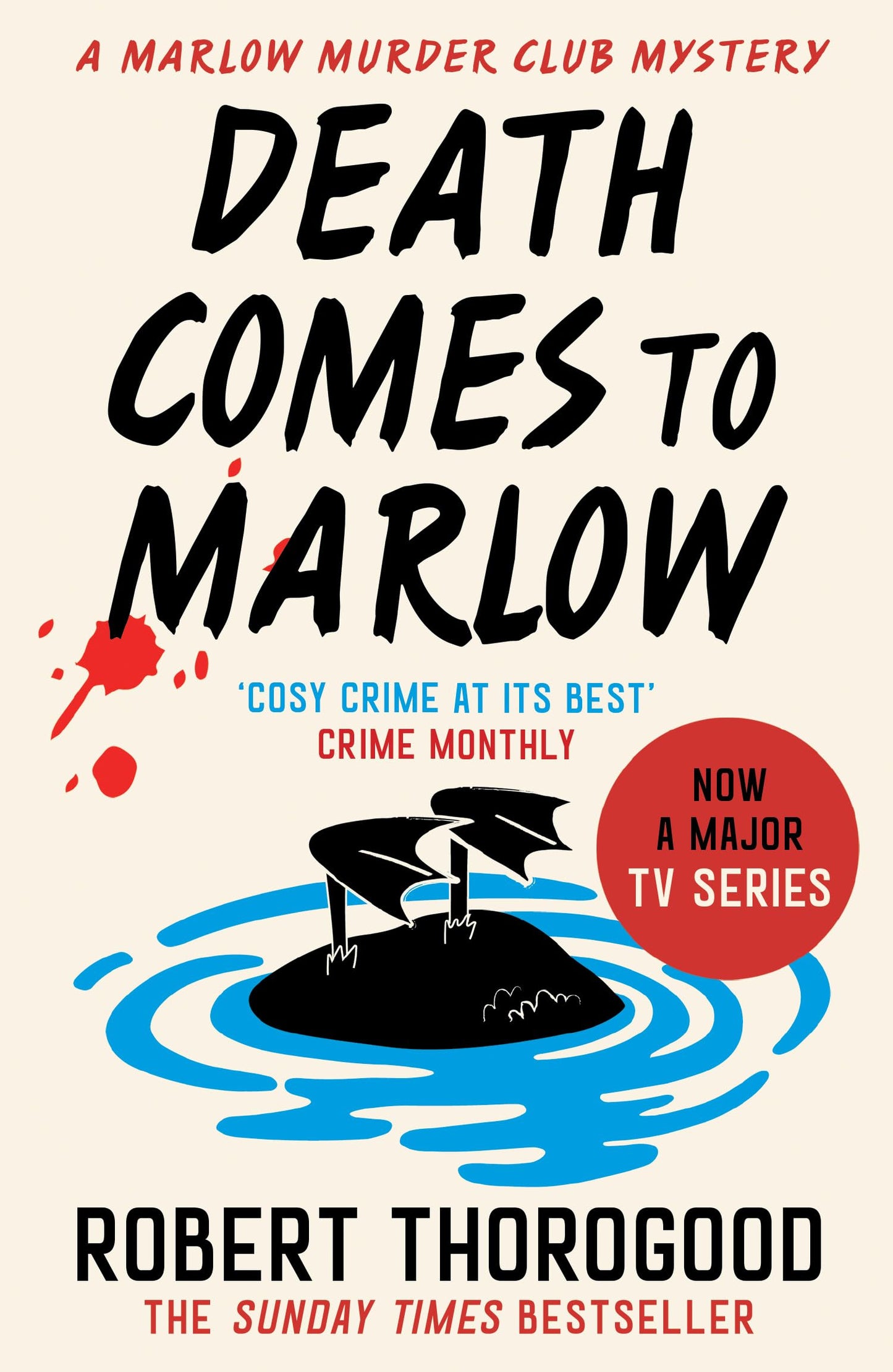 The Marlow Murder Club Mysteries (2) — Death Comes To Marlow