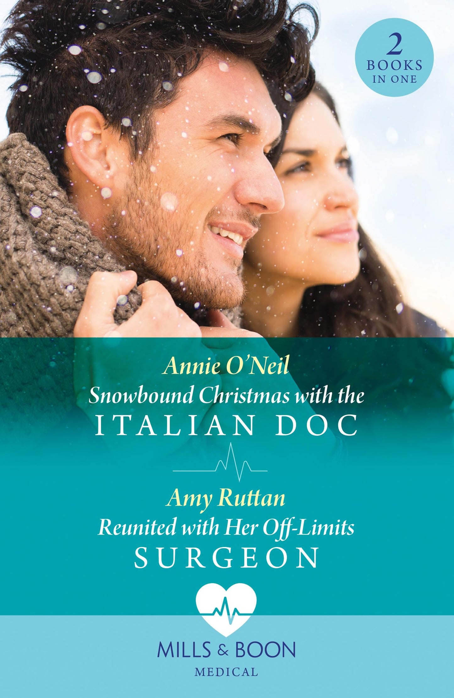 Snowbound Christmas With The Italian Doc / Reunited With Her