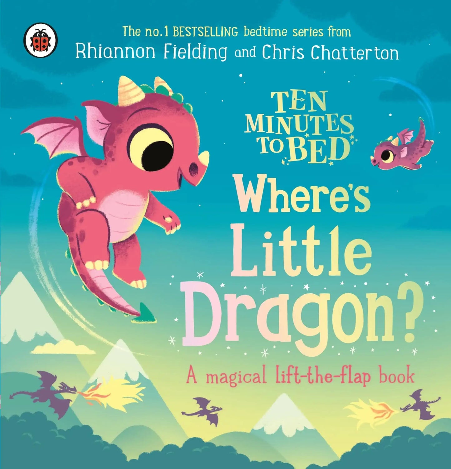 Ten Minutes To Bed: Where'S Little Dragon?