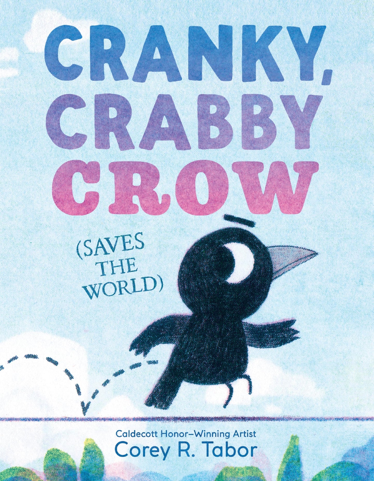 Cranky, Crabby Crow (Saves The World)