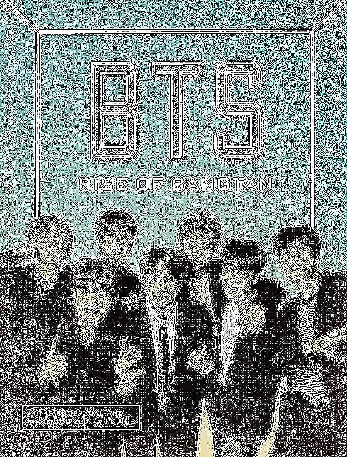 Bts - Rise Of Bangtan