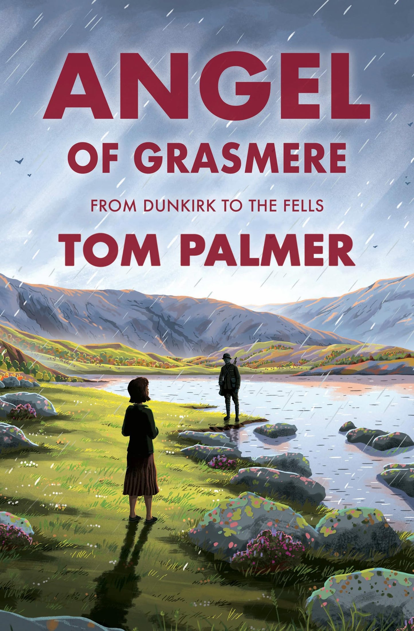 Bs 9+ Angel Of Grasmere: From Dunkirk To The Fells