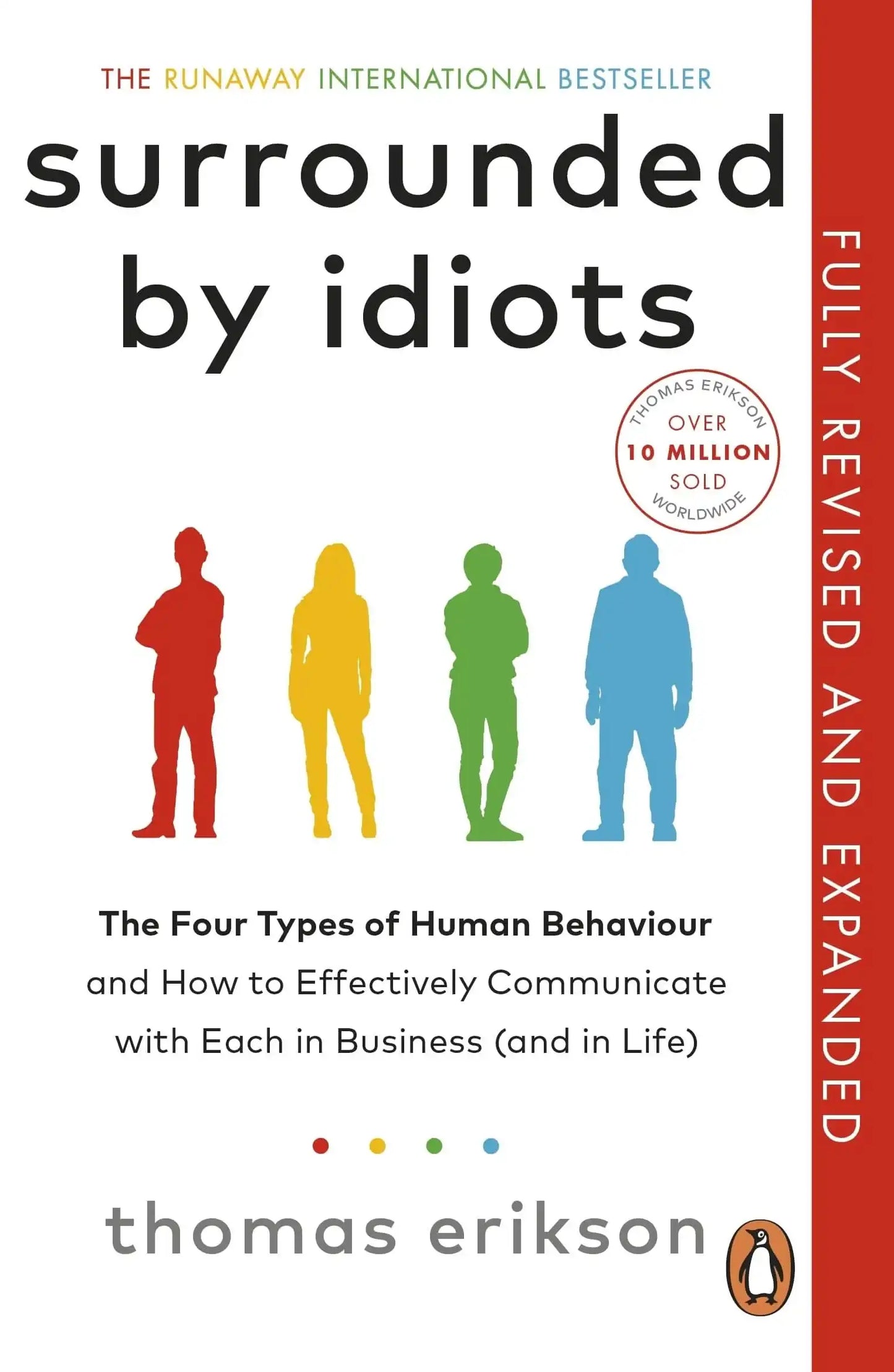 Surrounded By Idiots (Fully Revised And Expanded)