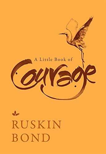 A Little Book Of Courage