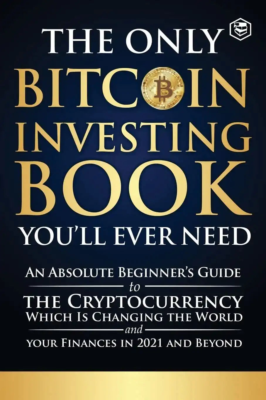 The Only Bitcoin Investing