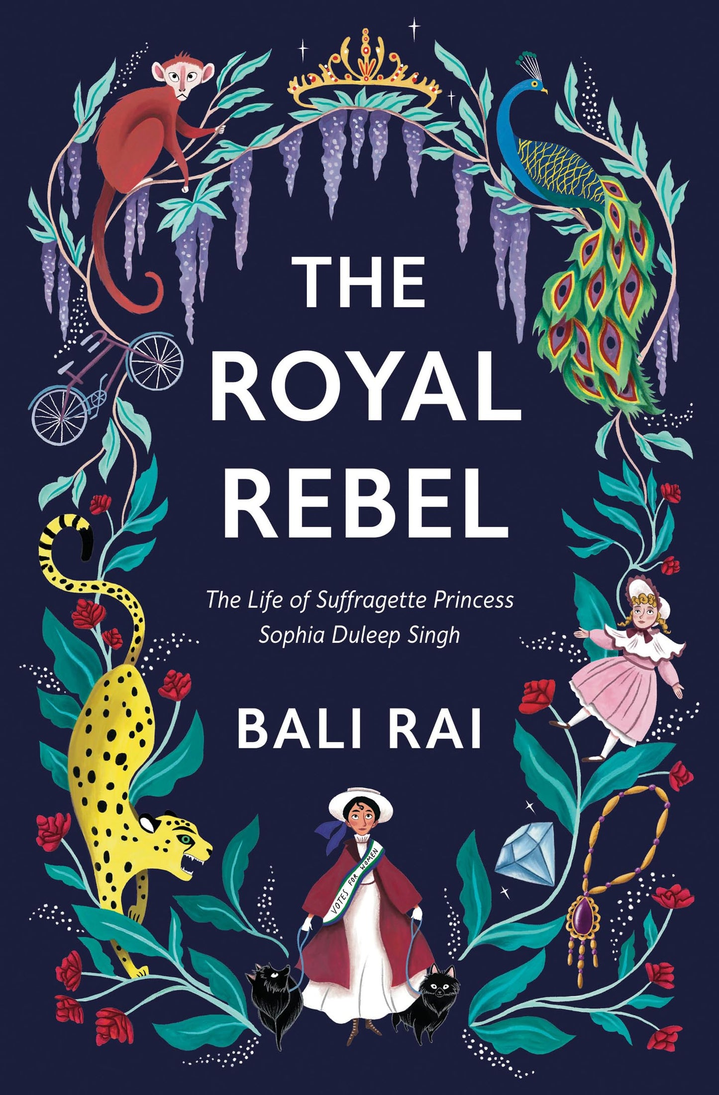 Bs 9+ The Royal Rebel: The Life Of Suffragette Princess Soph