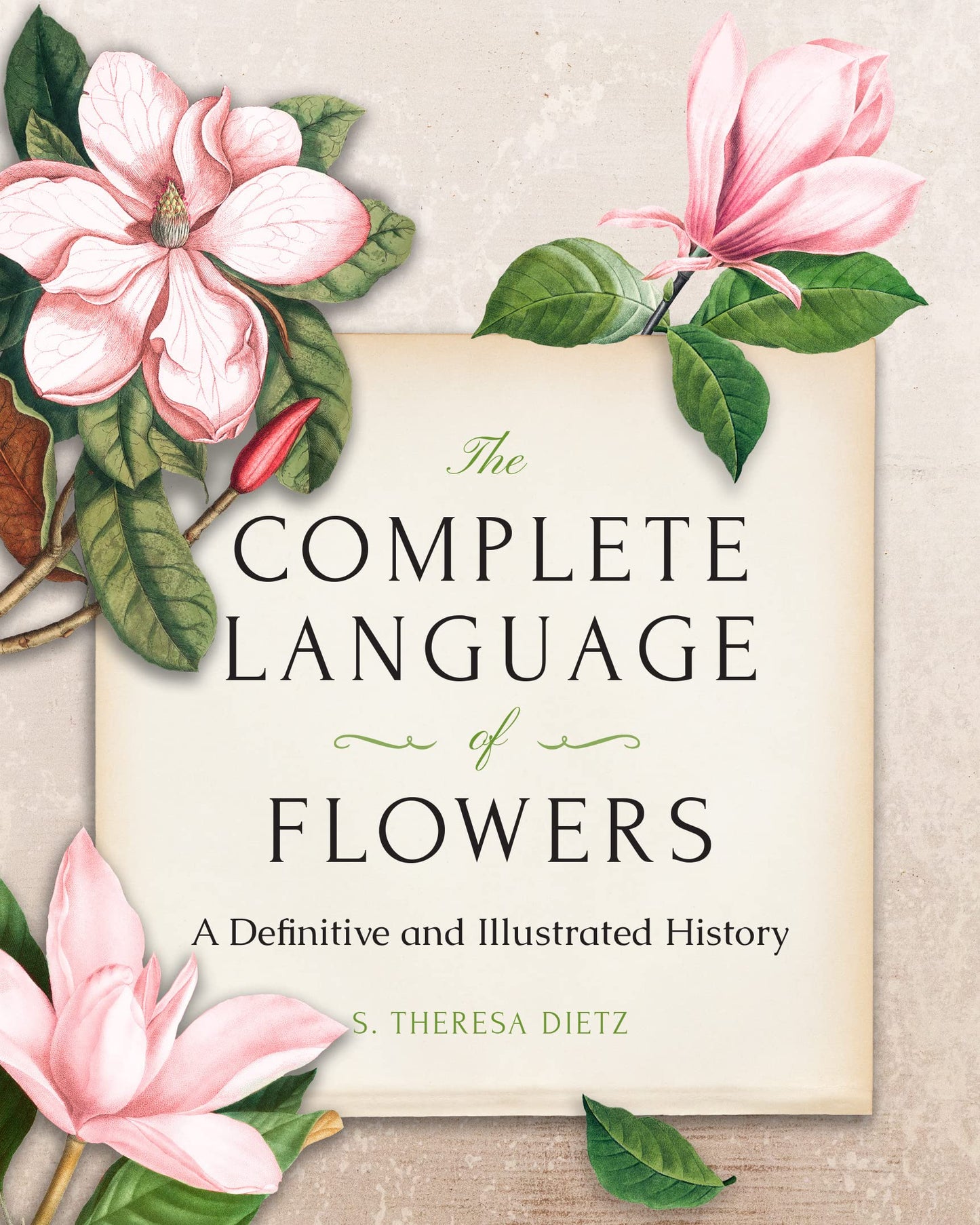 The Complete Language Of Flowers