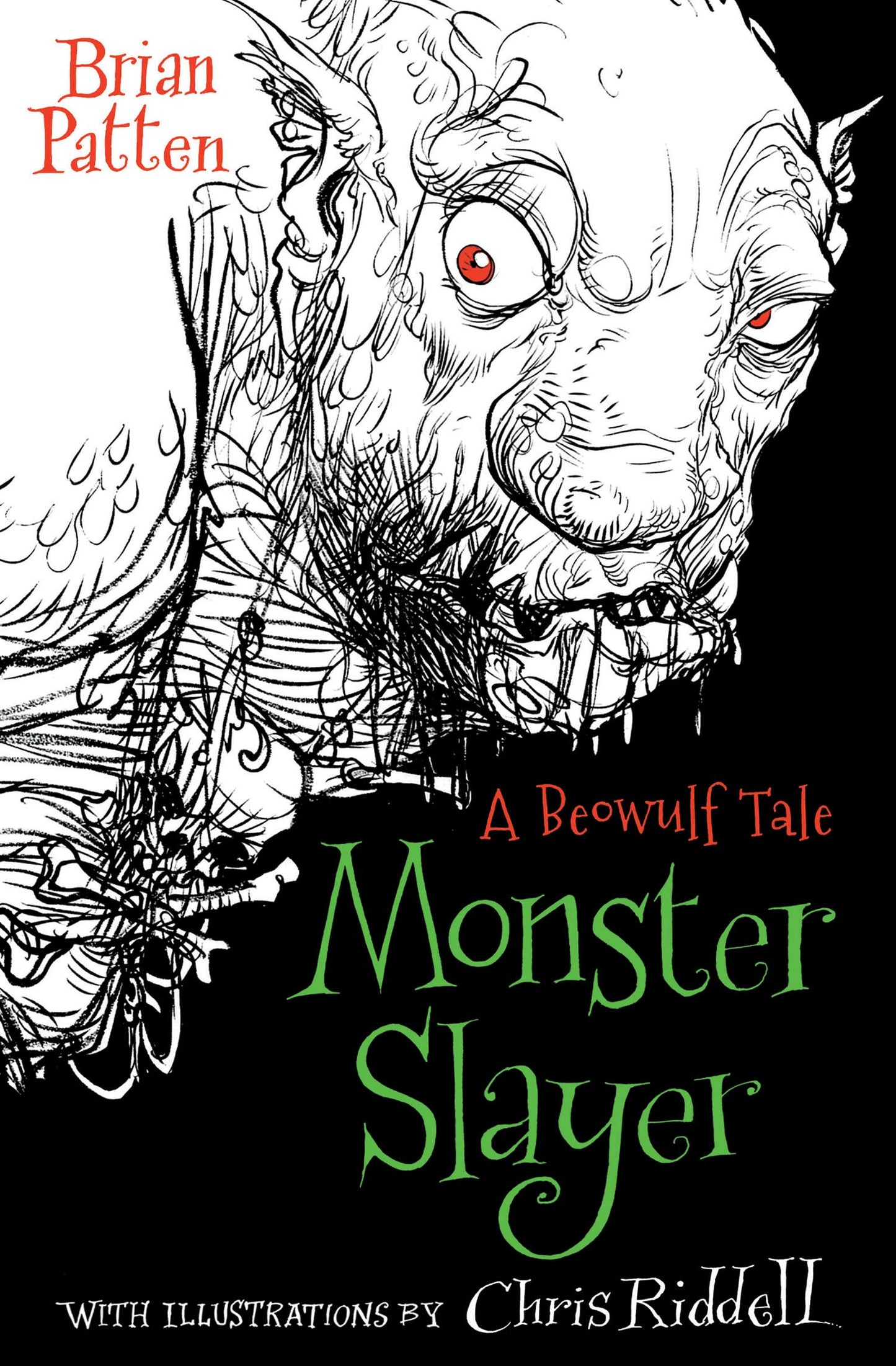 Bs 9+ Monster Slayer: A Beowulf Tale