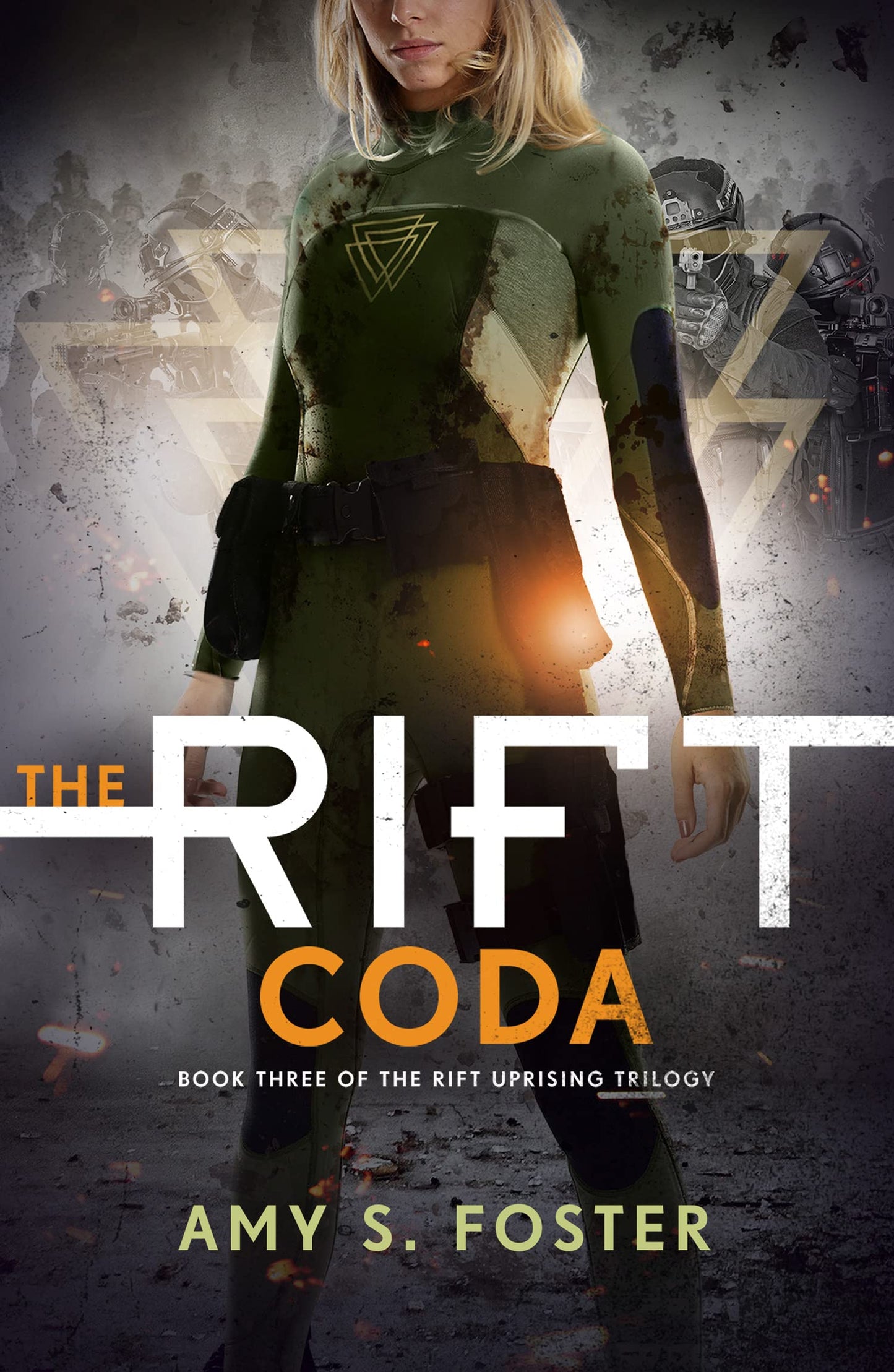 The Rift Uprising Trilogy (3)-The Rift Coda