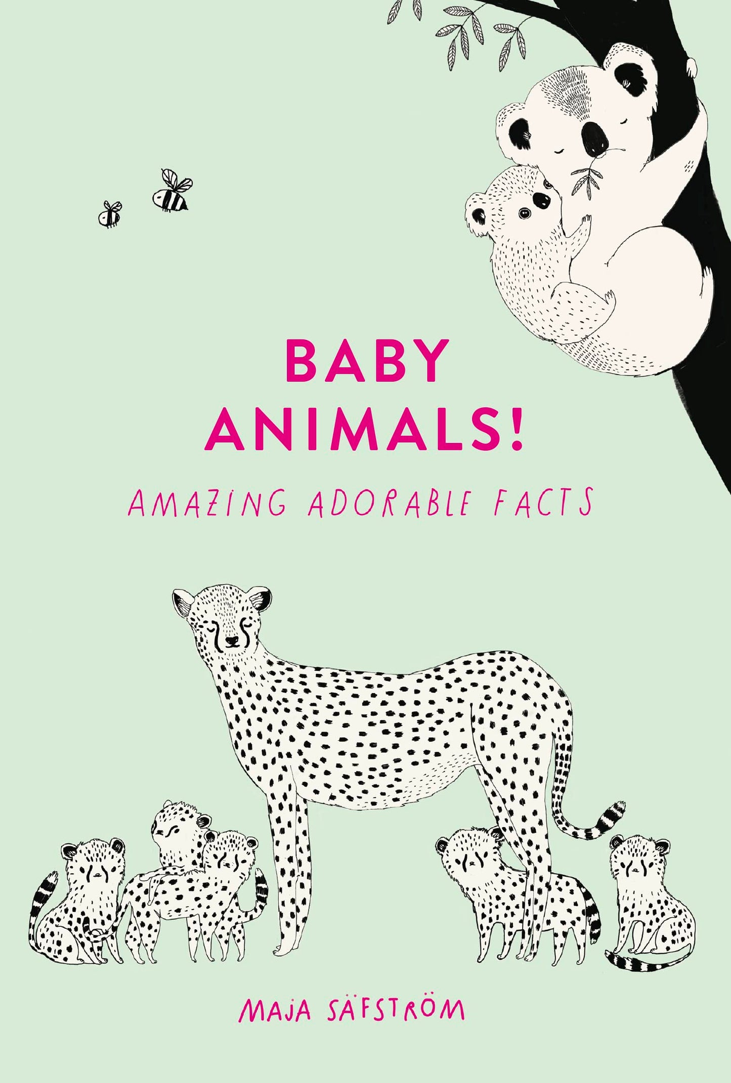 Baby Animals - Amazing Adorable Facts