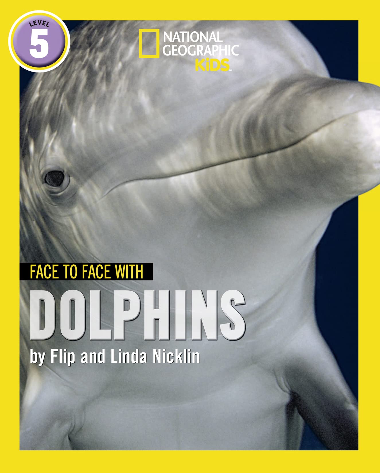 Ng Readers — Face To Face With Dolphins: Level 5