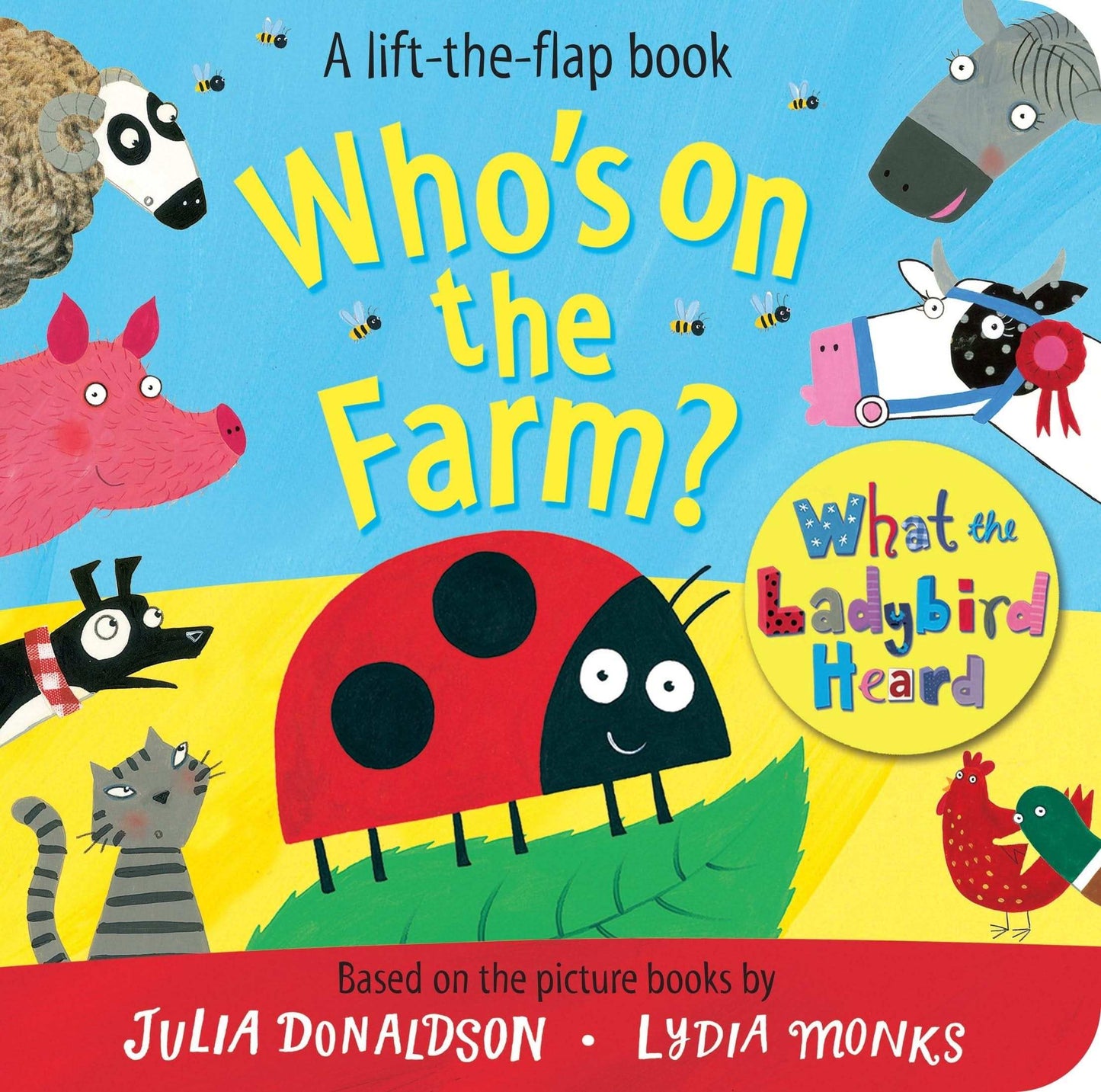 Who'S On The Farm? A What The Ladybird Heard Book