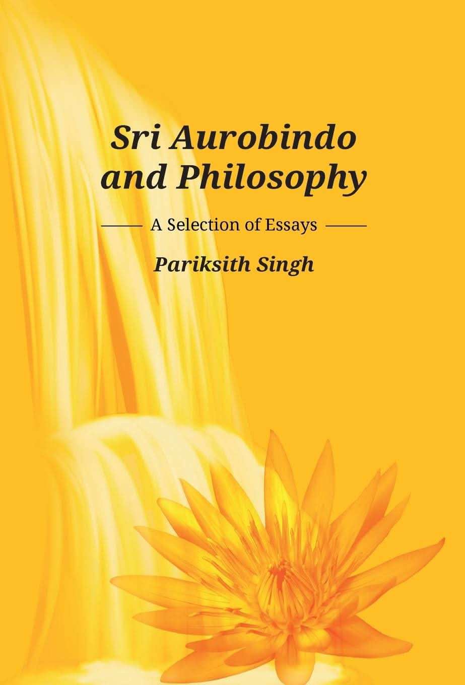 Sri Aurobindo And Philosophy